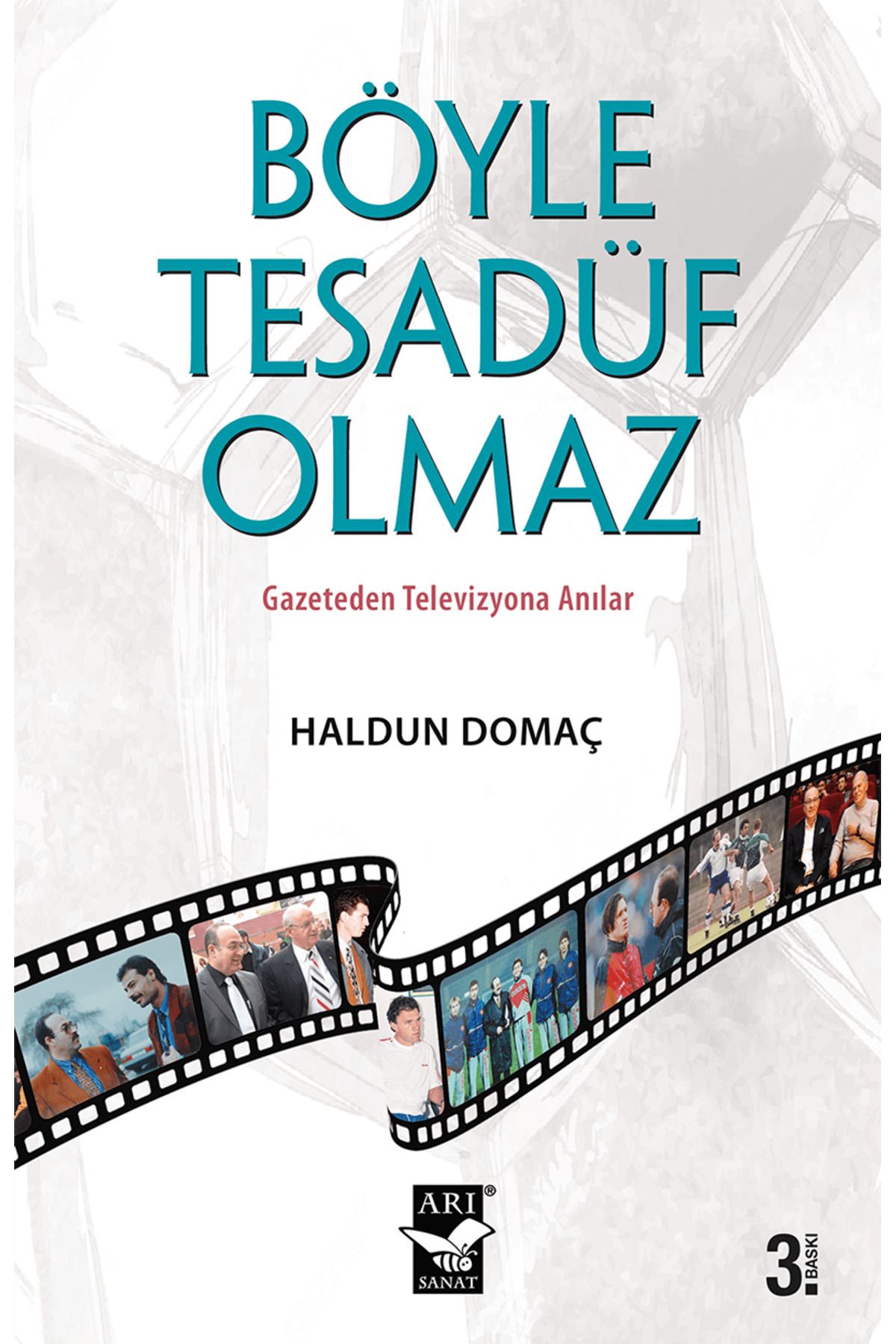 Arı Sanat Yayınevi Böyle Tesadüf Olmaz