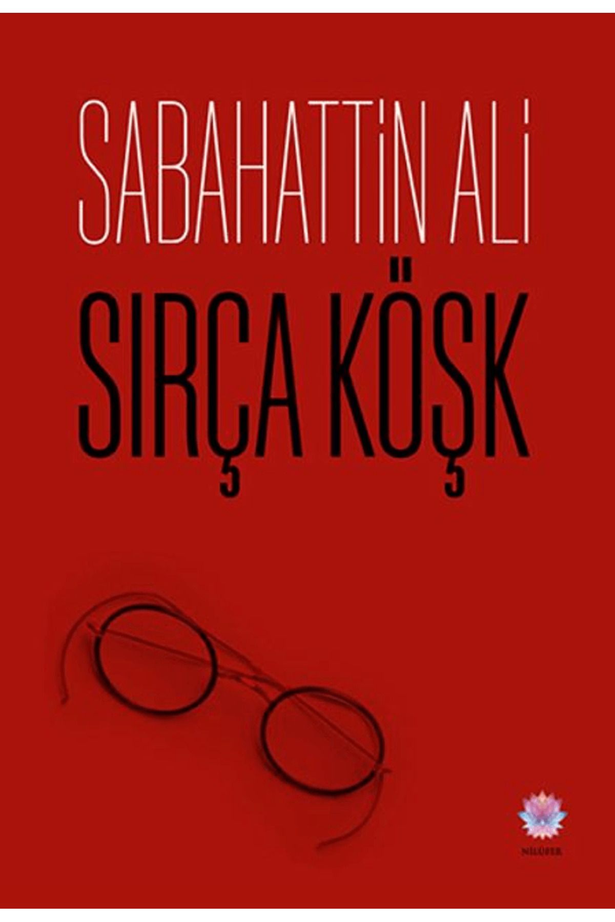 Nilüfer Yayınları Sırça Köşk