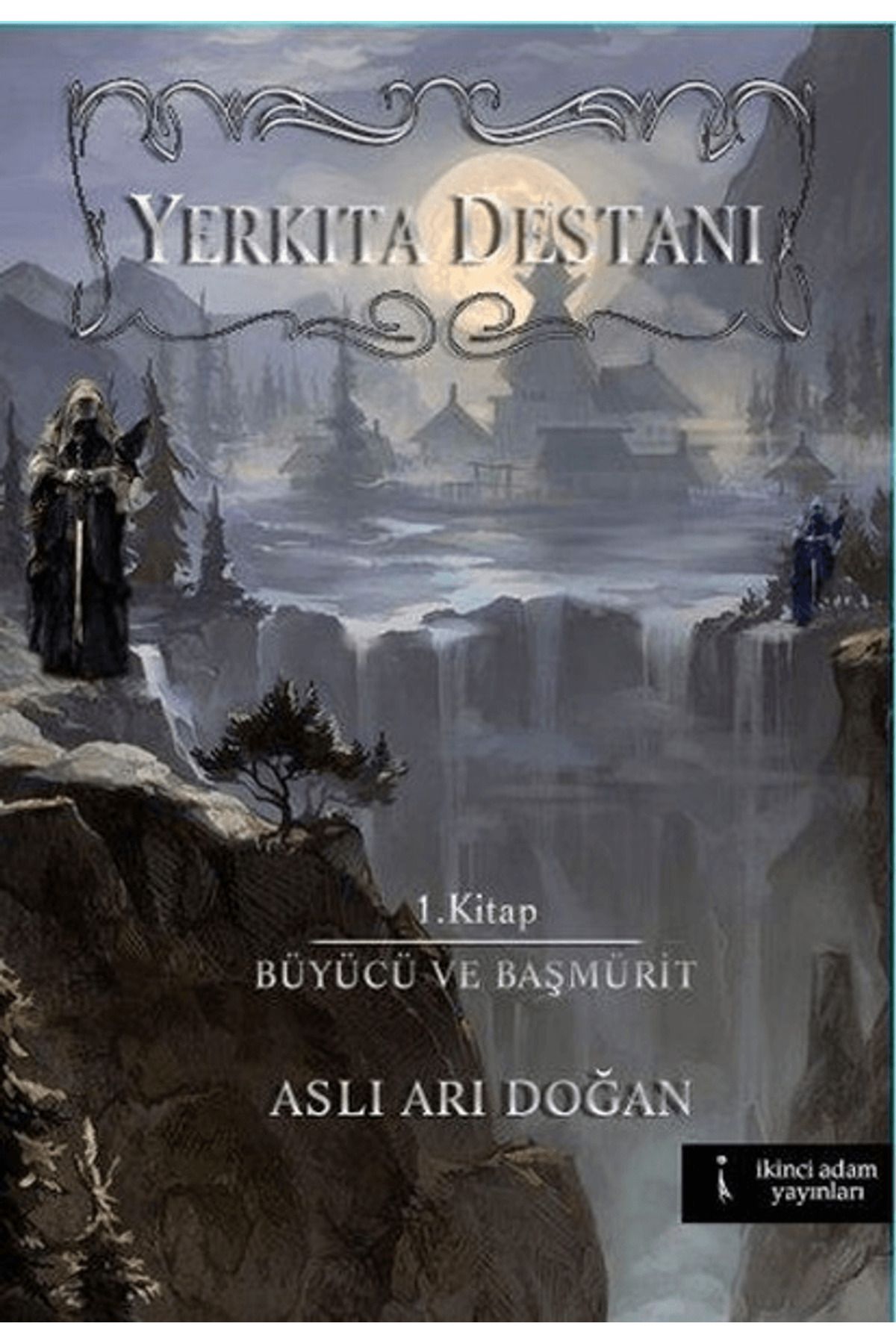 İkinci Adam Yayınları Yerkıta Destanı