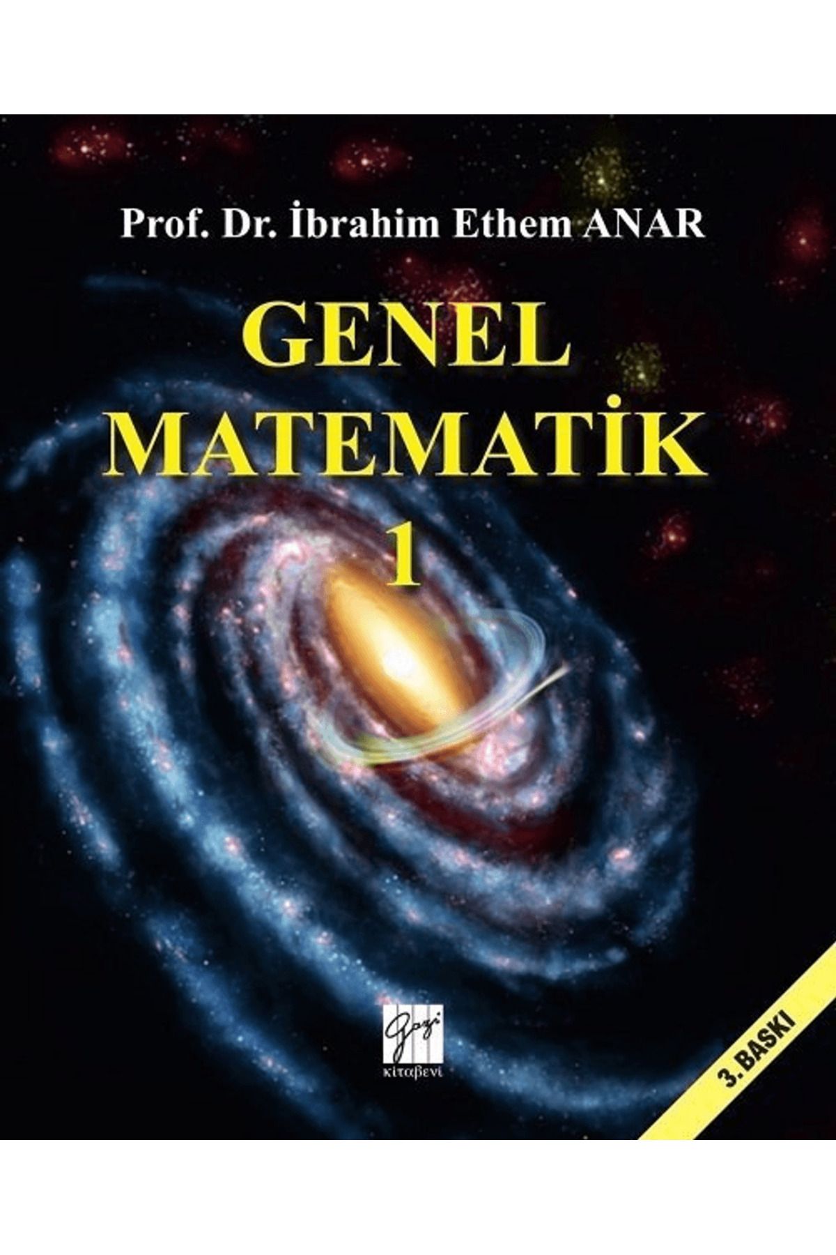 Gazi Kitabevi Genel Matematik 1