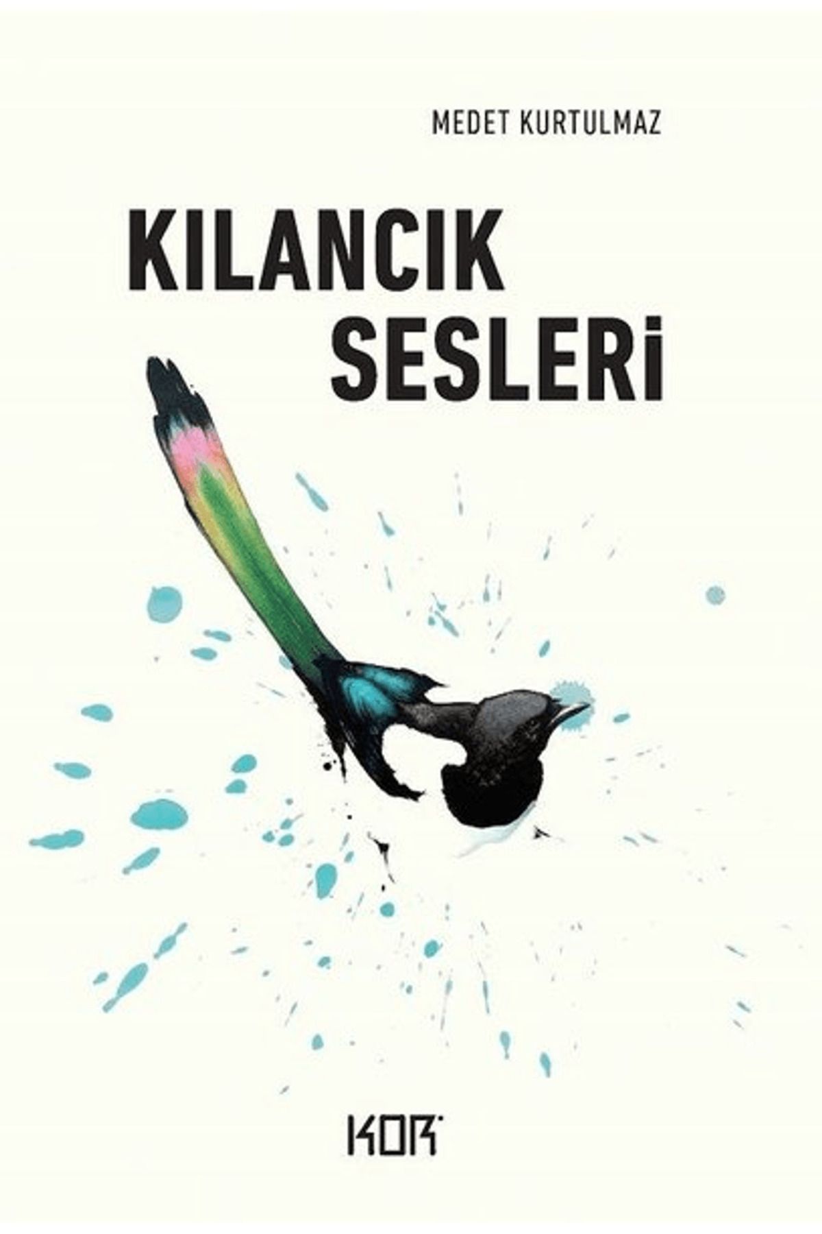 Kor Kitap Kılancık Sesleri