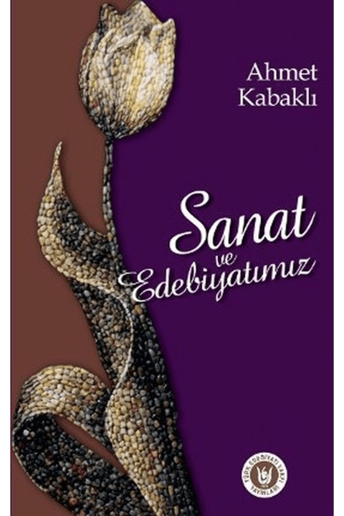 Tedev Yayınları Sanat ve Edebiyatımız