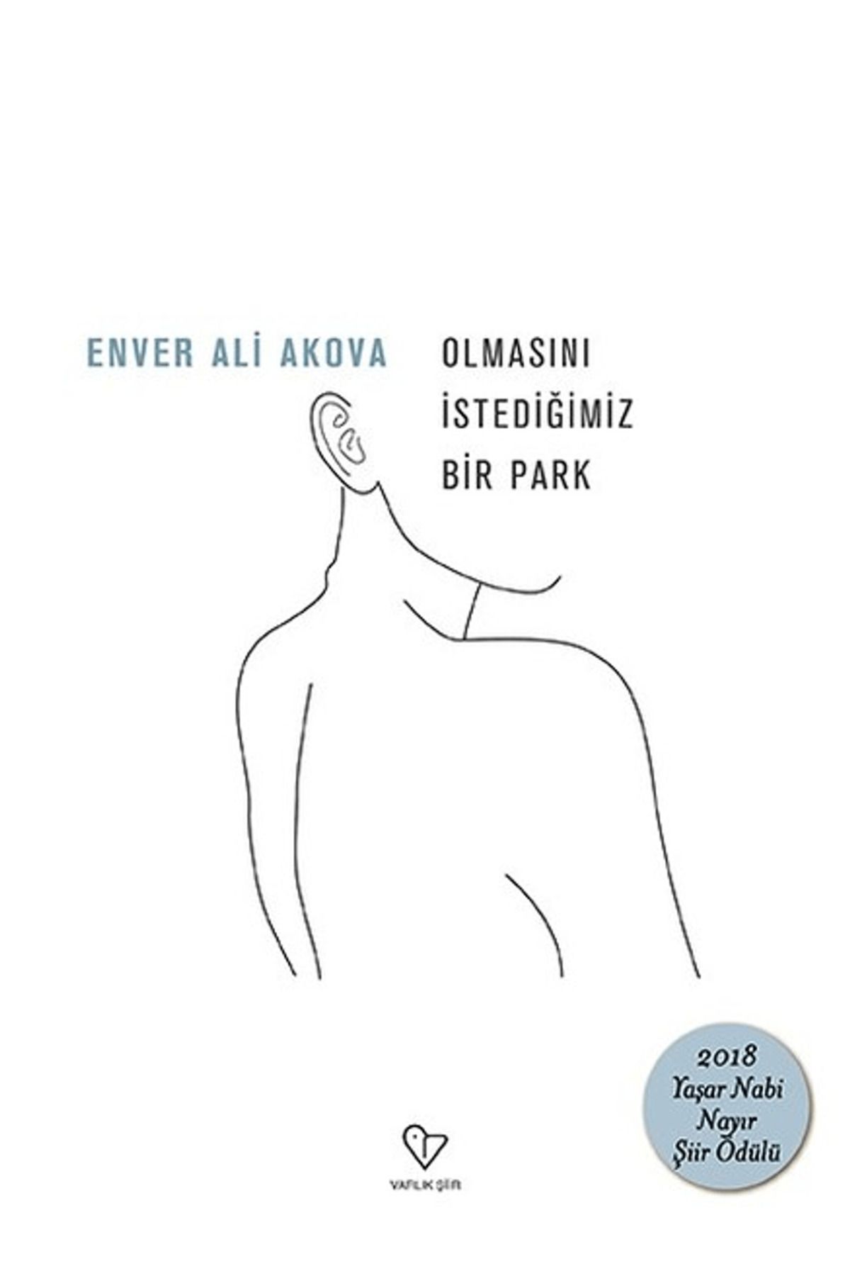 Varlık Yayınları Olmasını İstediğimiz Bir Park