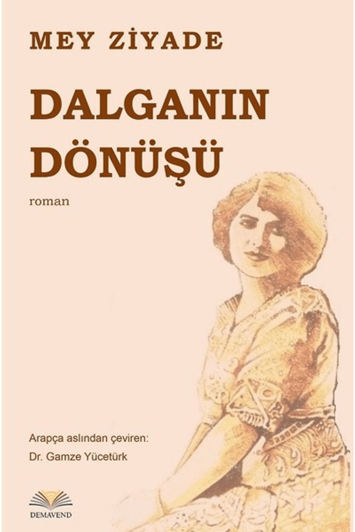 Demavend Yayınları Dalganın Dönüşü