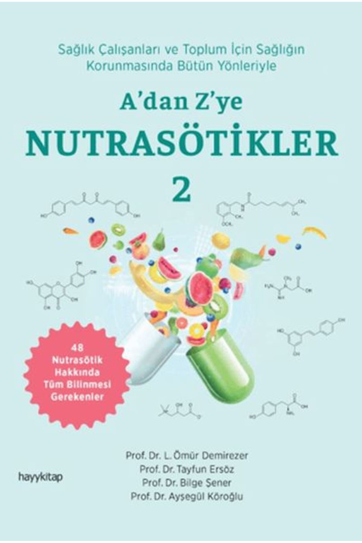 Destek Yayınları A’dan Z’ye Nutrasötikler 2