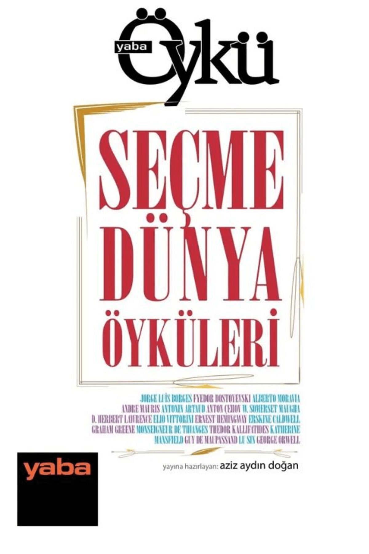Yaba Yayınları Seçme Dünya Öyküleri