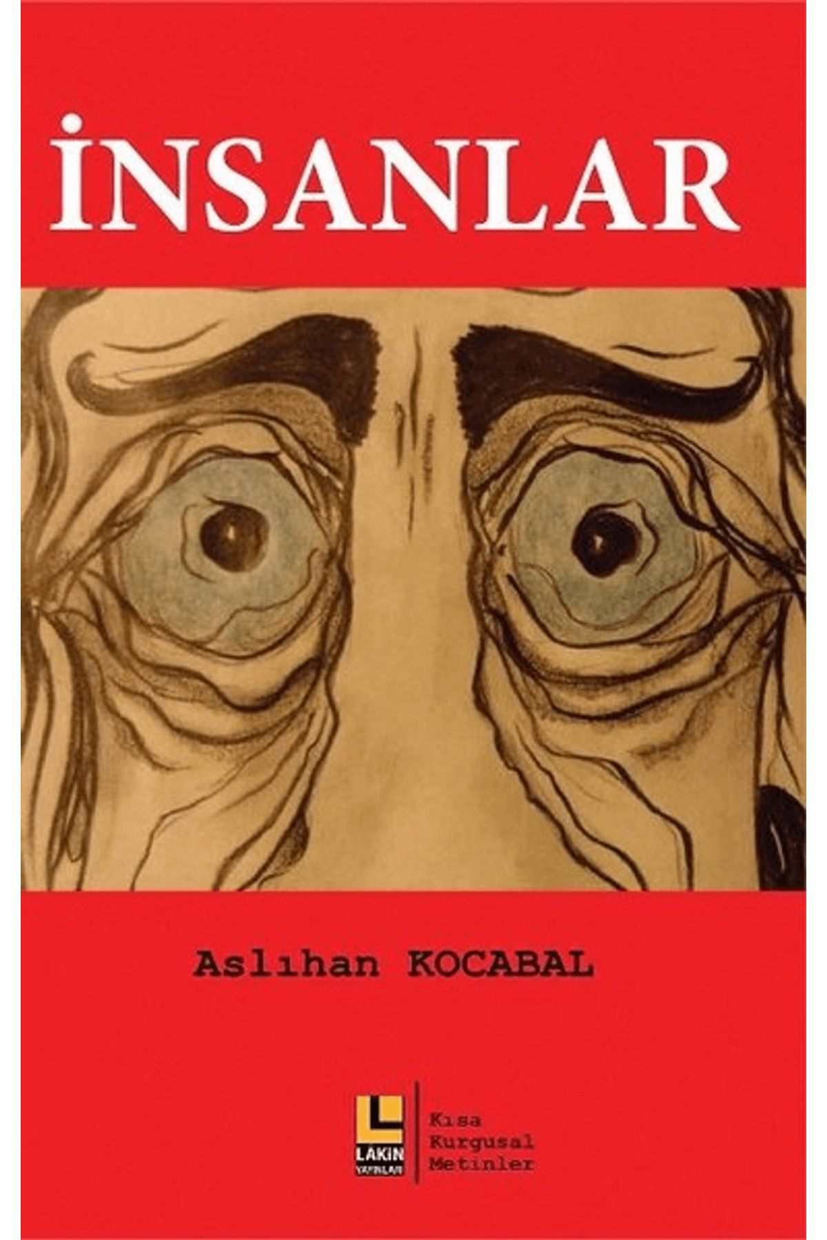 Lakin Yayınları İnsanlar