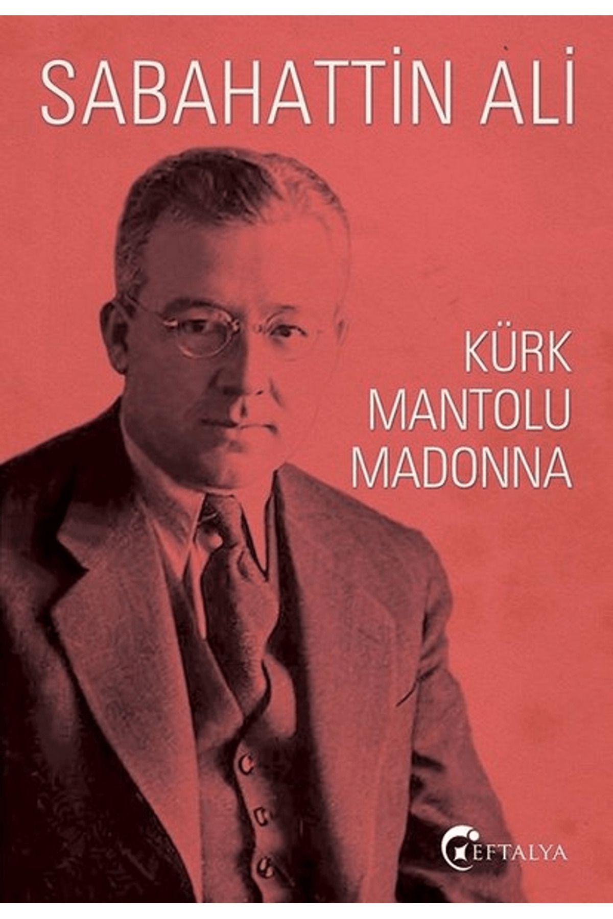 Eftalya Kitap Kürk Mantolu Madonna