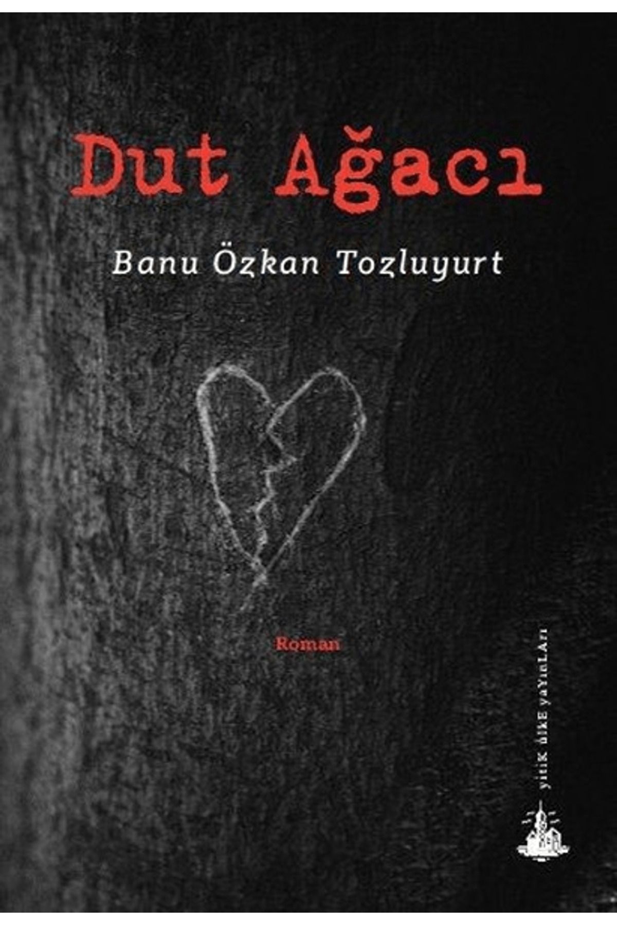 Yitik Ülke Yayınları Dut Ağacı
