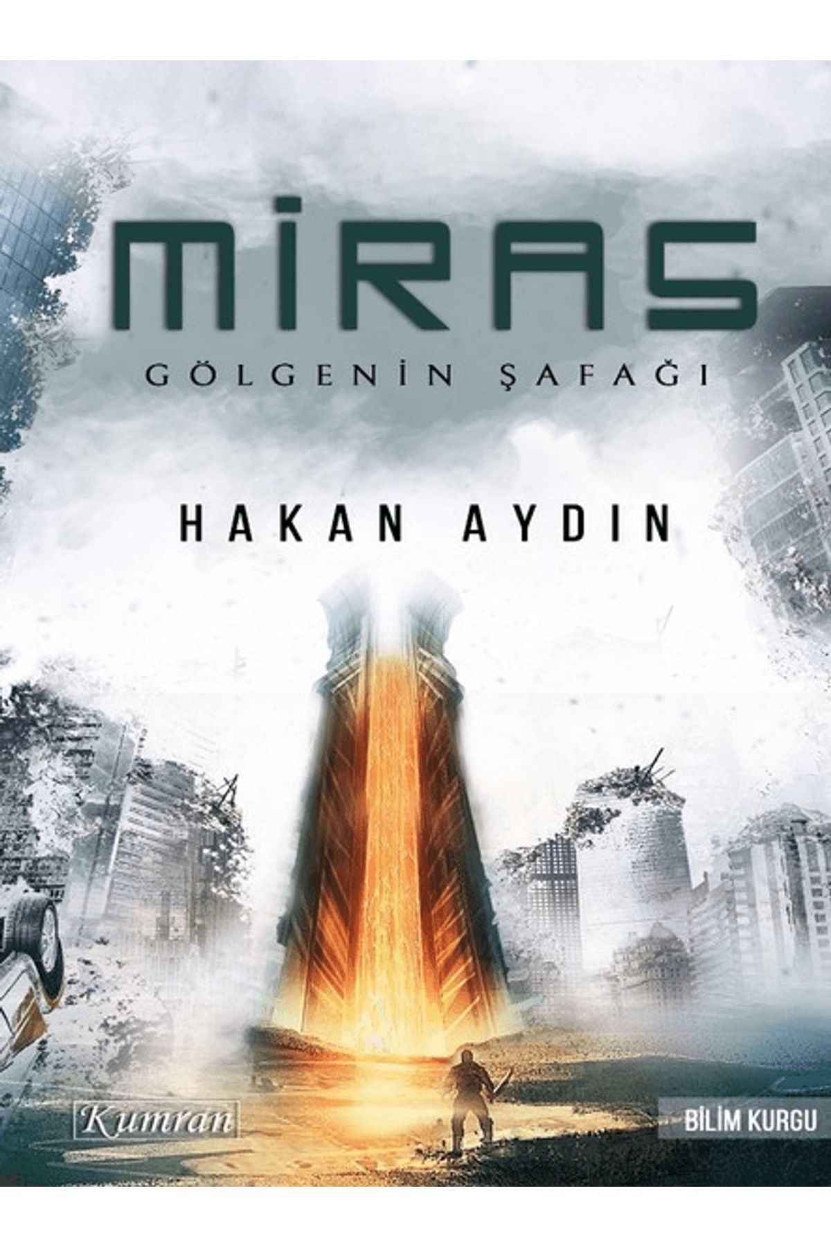 Kumran Yayınları Miras - Gölgenin Şafağı