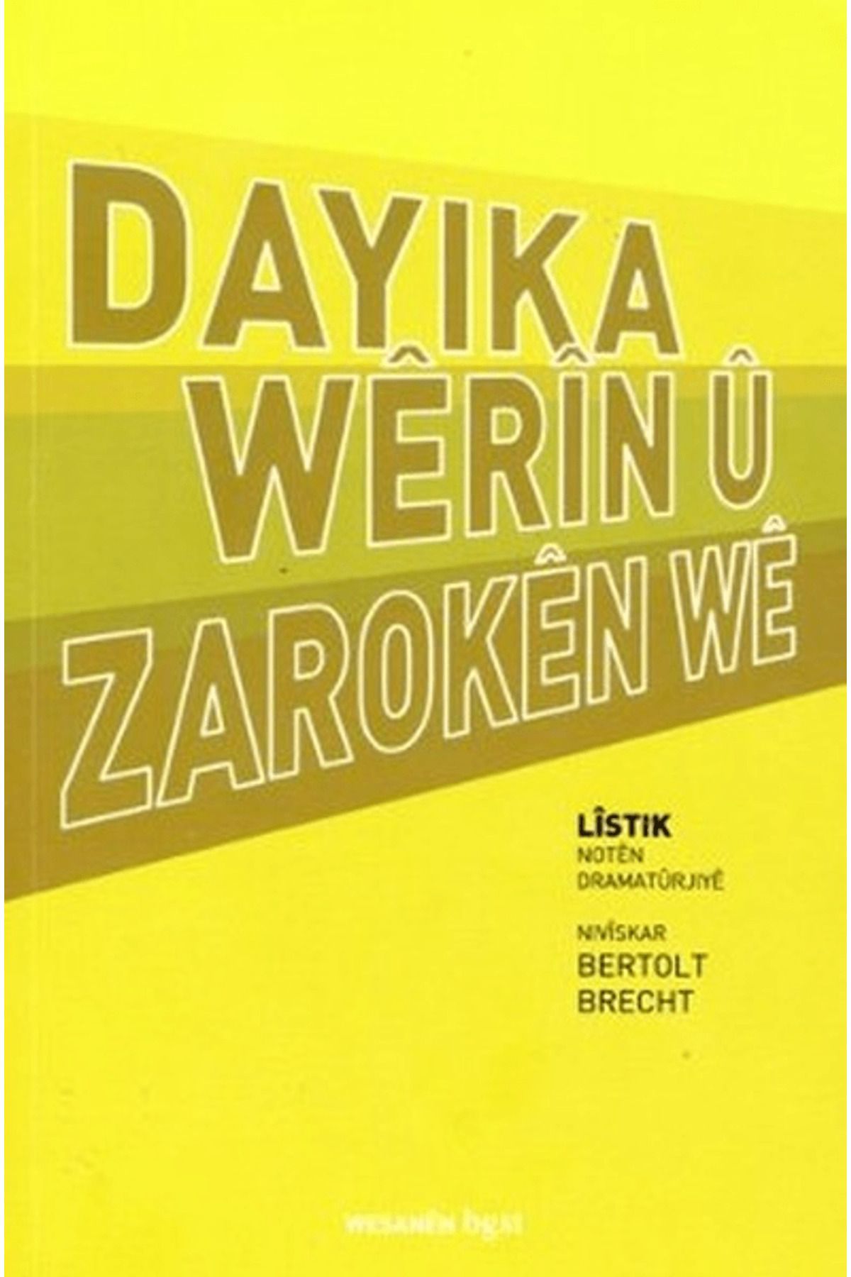 Bgst Yayınları Dayıka Werın u Zaroken We