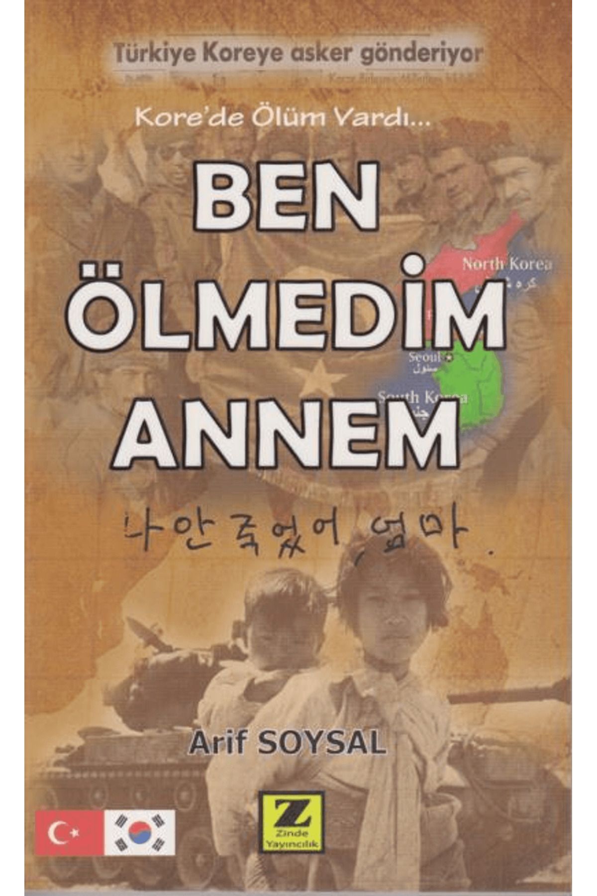 Zinde Yayıncılık Ben Ölmedim Annem