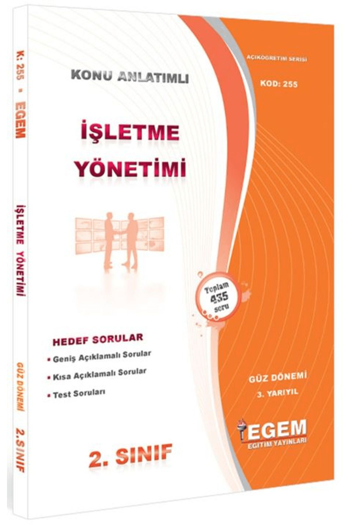 Egem Eğitim Yayınları 2. Sınıf 3. Yarıyıl İşletme Yönetimi Konu Anlatımlı Soru Bankası - Kod 255