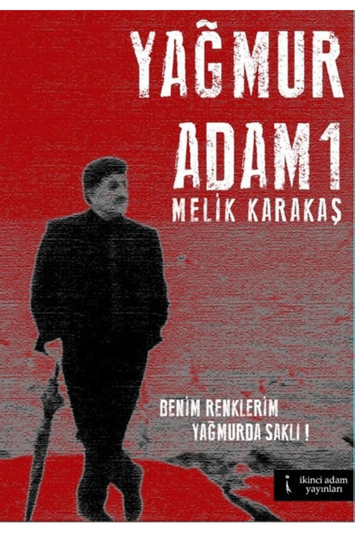 İkinci Adam Yayınları Yağmur Adam 1