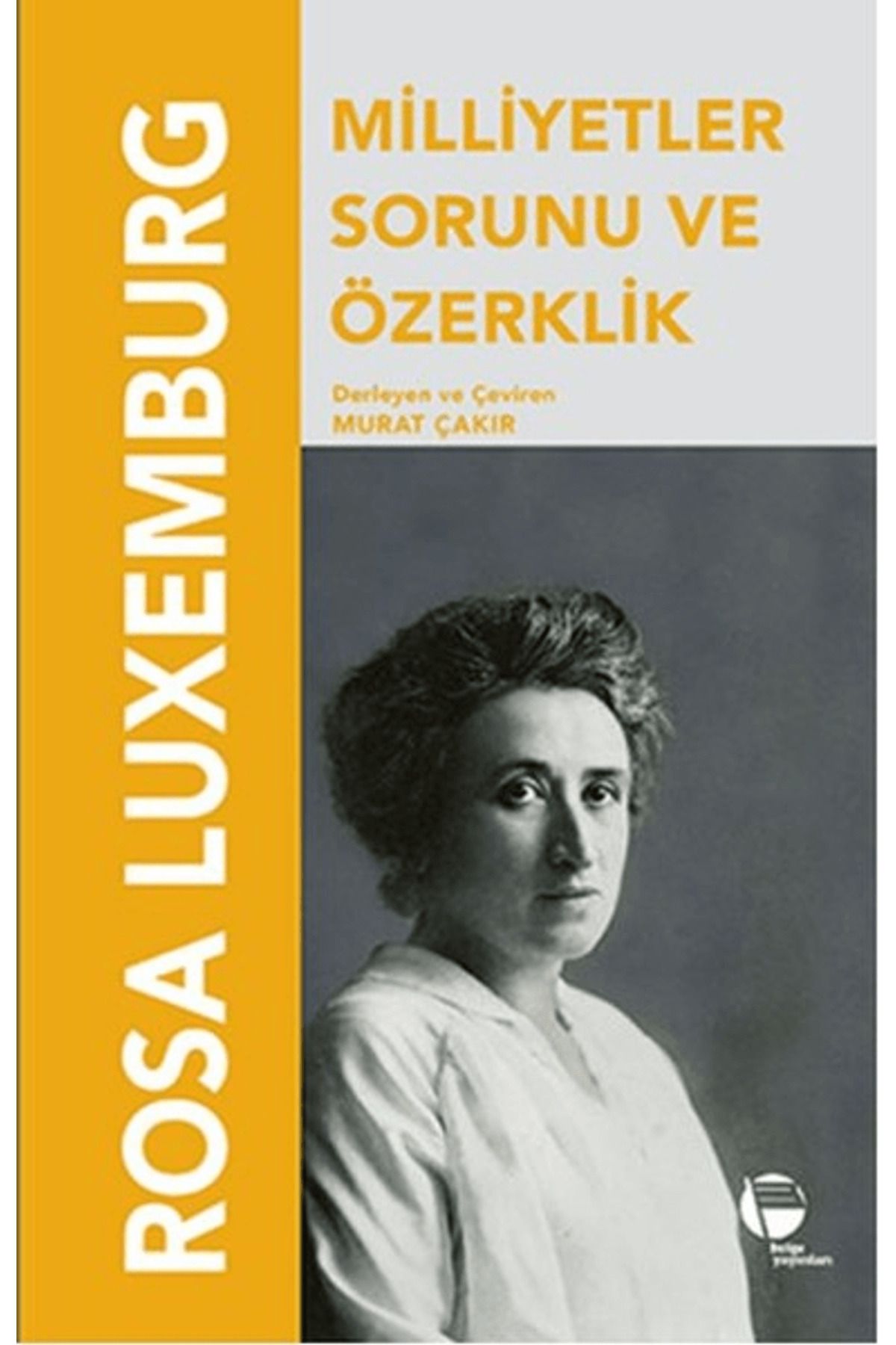 Belge Yayınları Milletler Sorunu Ve Özerklik