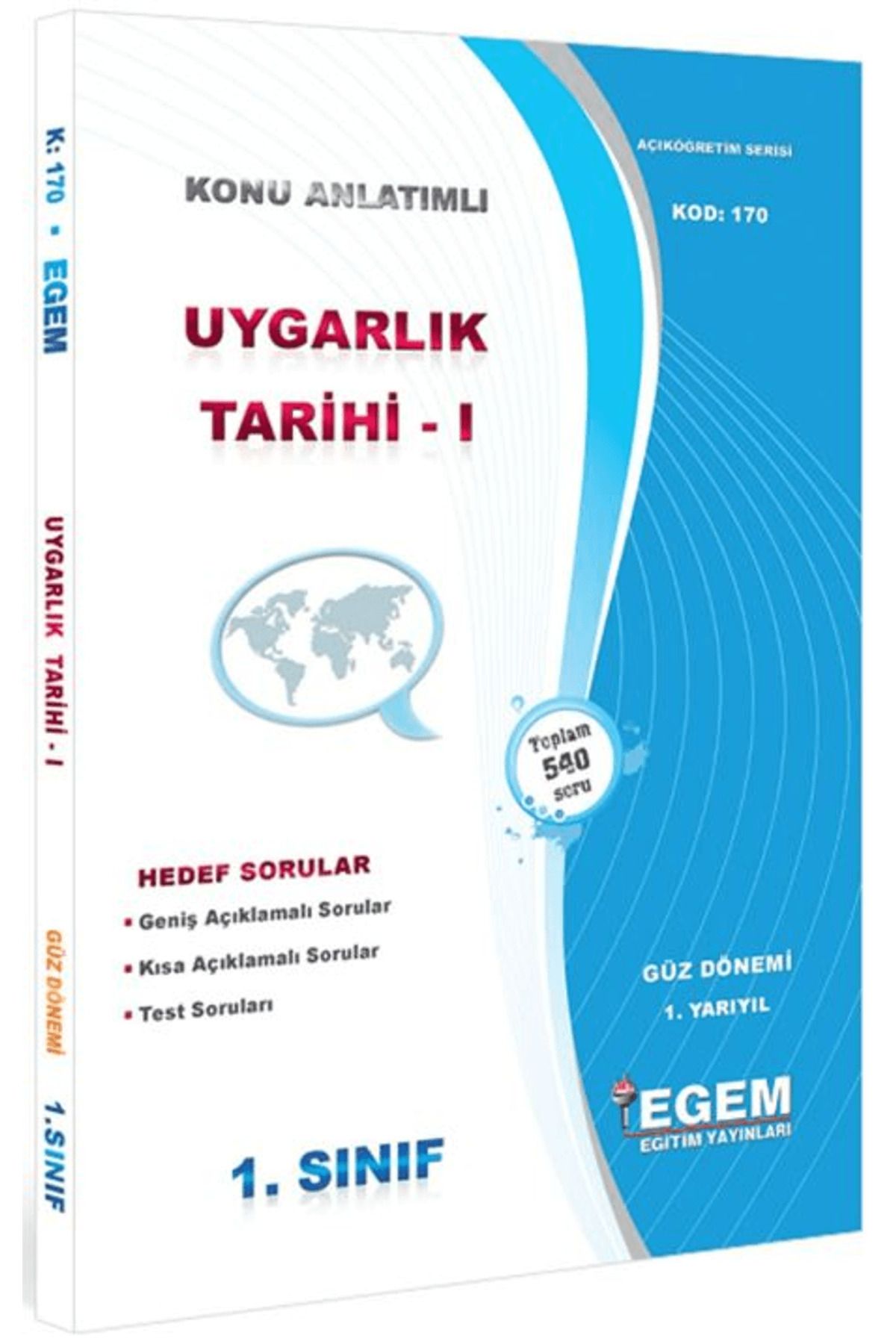 Egem Eğitim Yayınları 1. Sınıf 1. Yarıyıl Uygarlık Tarihi 1 Konu Anlatımlı Soru Bankası - Kod 170