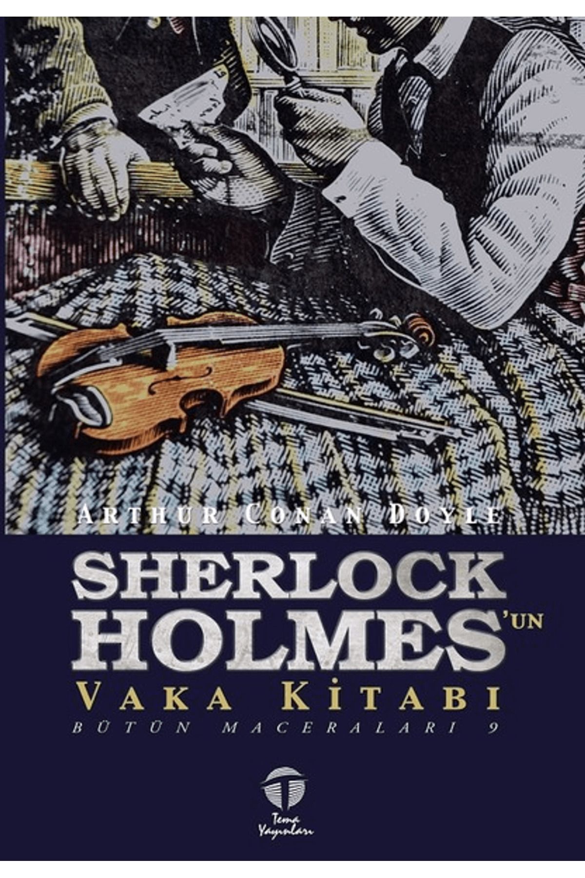 Tema Yayınları Sherlock Holmes'un Vaka Kitabı
