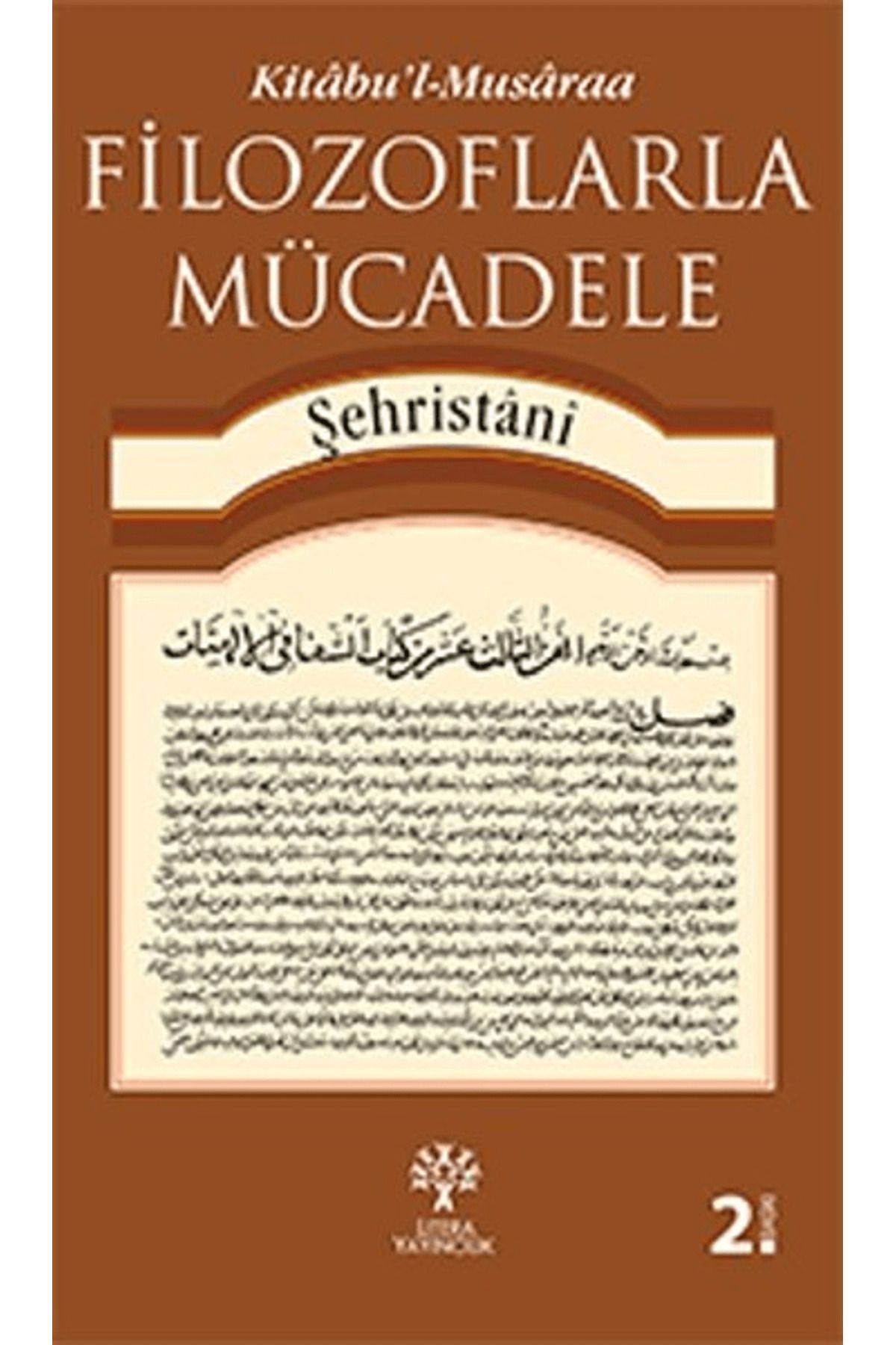 Litera Yayıncılık Filozoflarla Mücadele -Kitabu’l-Musaraa