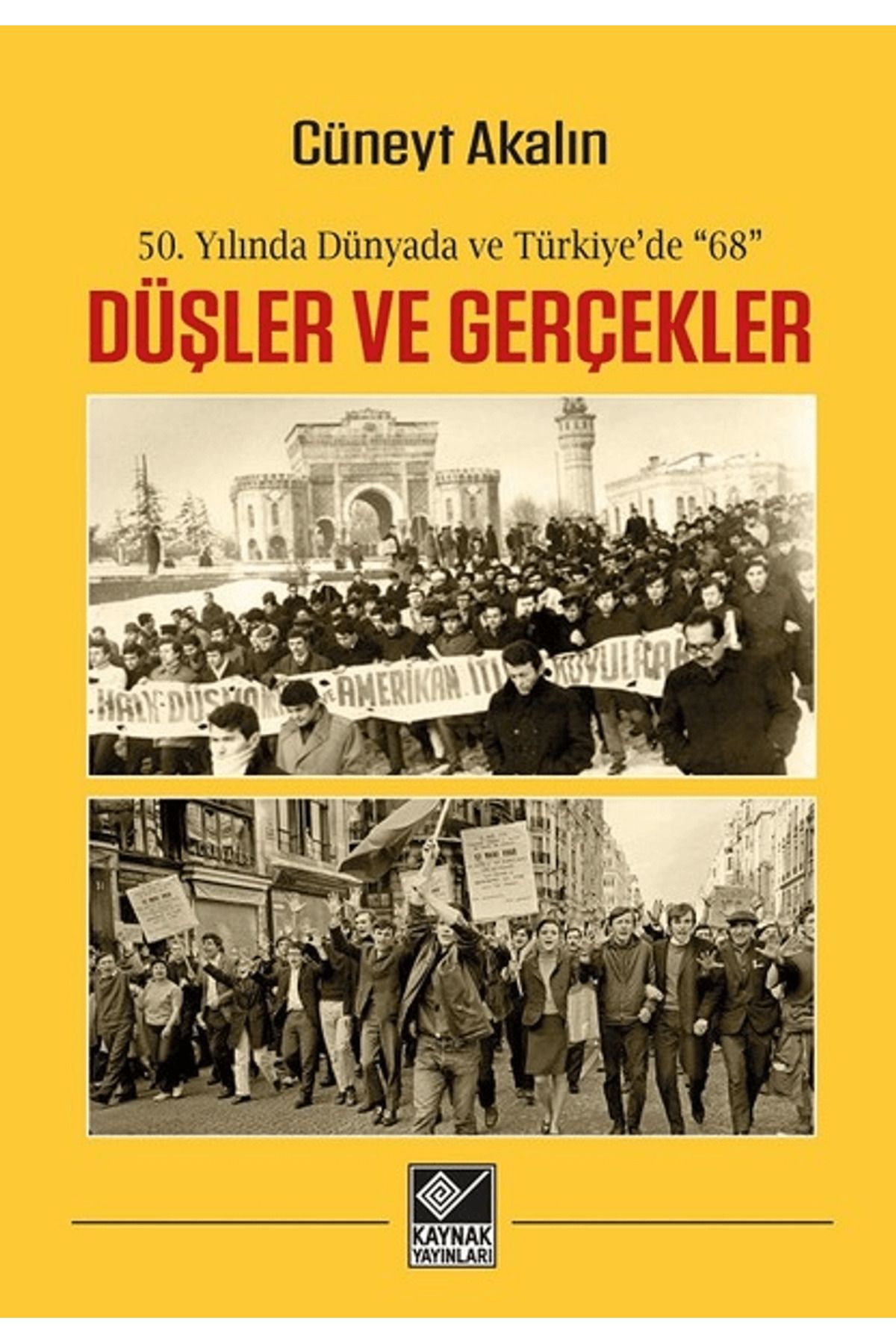 Kaynak Yayınları Düşler ve Gerçekler