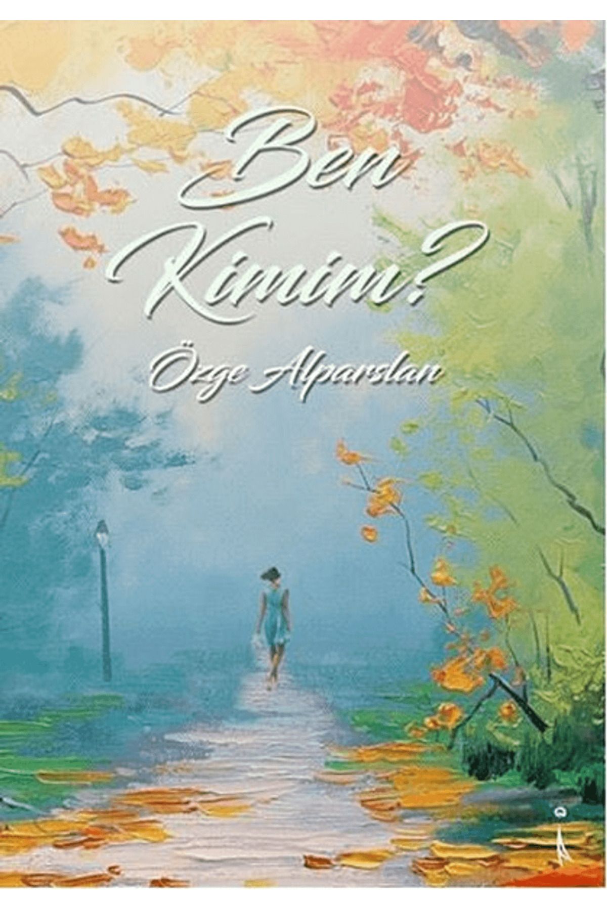 İkinci Adam Yayınları Ben Kimim ?