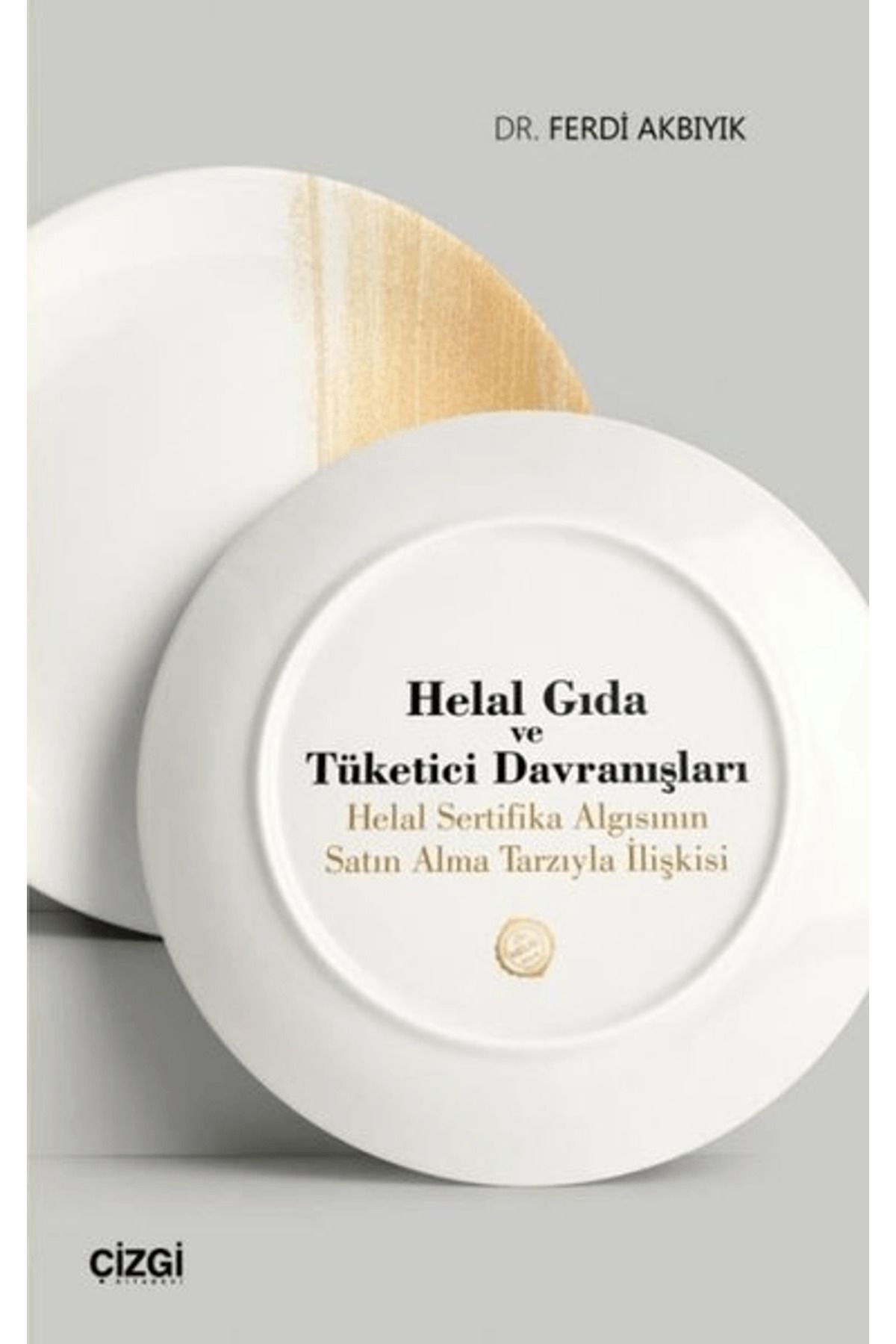 Çizgi Kitabevi Yayınları Helal Gıda ve Tüketici Davranışları