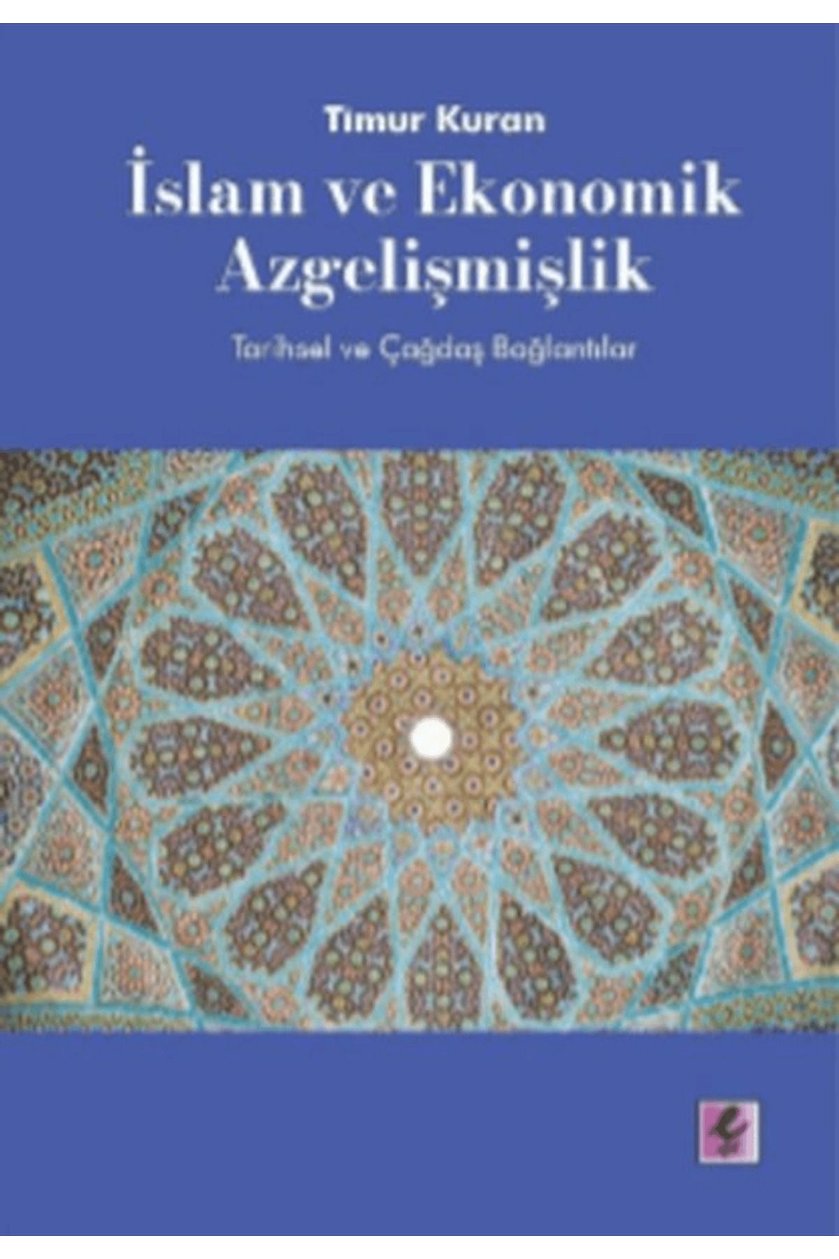 Efil Yayınevi İslam ve Ekonomik Azgelişmişlik