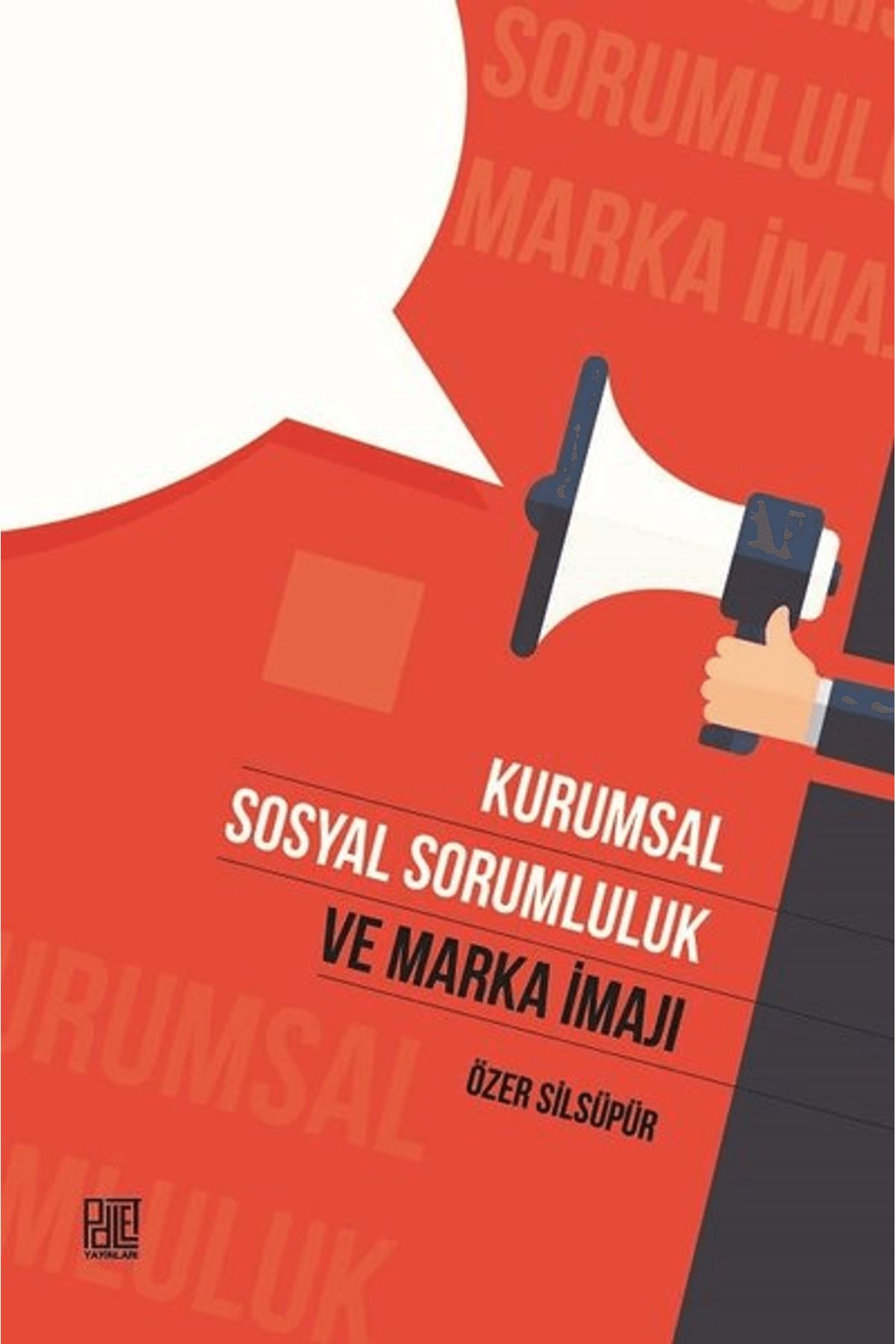 Palet Yayınları Kurumsal Sosyal Sorumluk ve Marka İmajı
