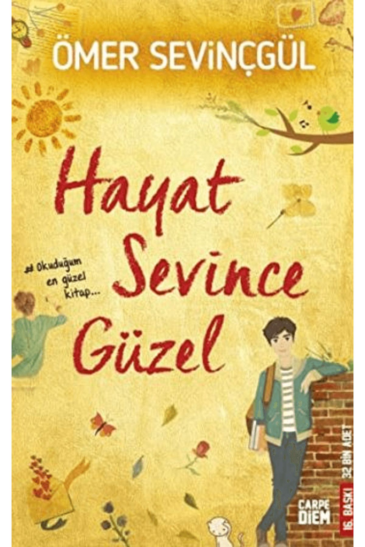 Carpe Diem Kitapları Hayat Sevince Güzel!
