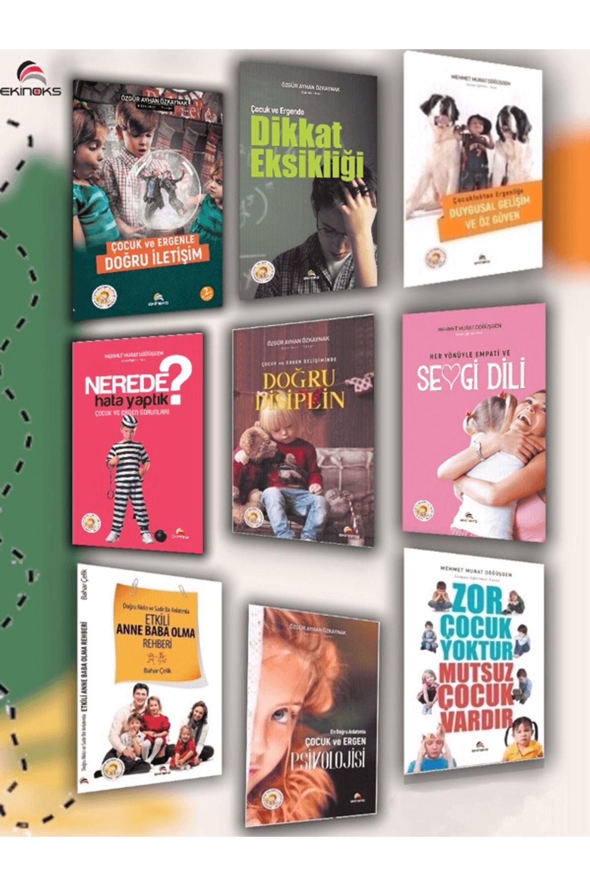 Ekinoks Yayın Grubu Uzman Eğitimci Gözüyle Çocuk ve Ergen Gelişim Seti (9 Kitap)