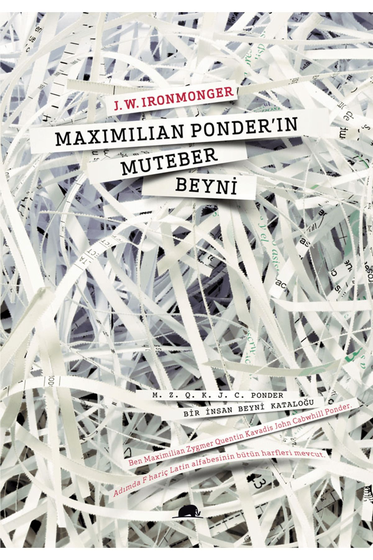 Kolektif Kitap Maximilian Ponder’ın Muteber Beyni