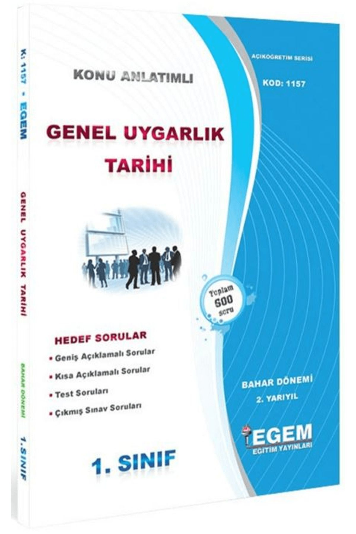 Egem Eğitim Yayınları 1. Sınıf 2. Yarıyıl Konu Anlatımlı Genel Uygarlık Tarihi - Kod 1157