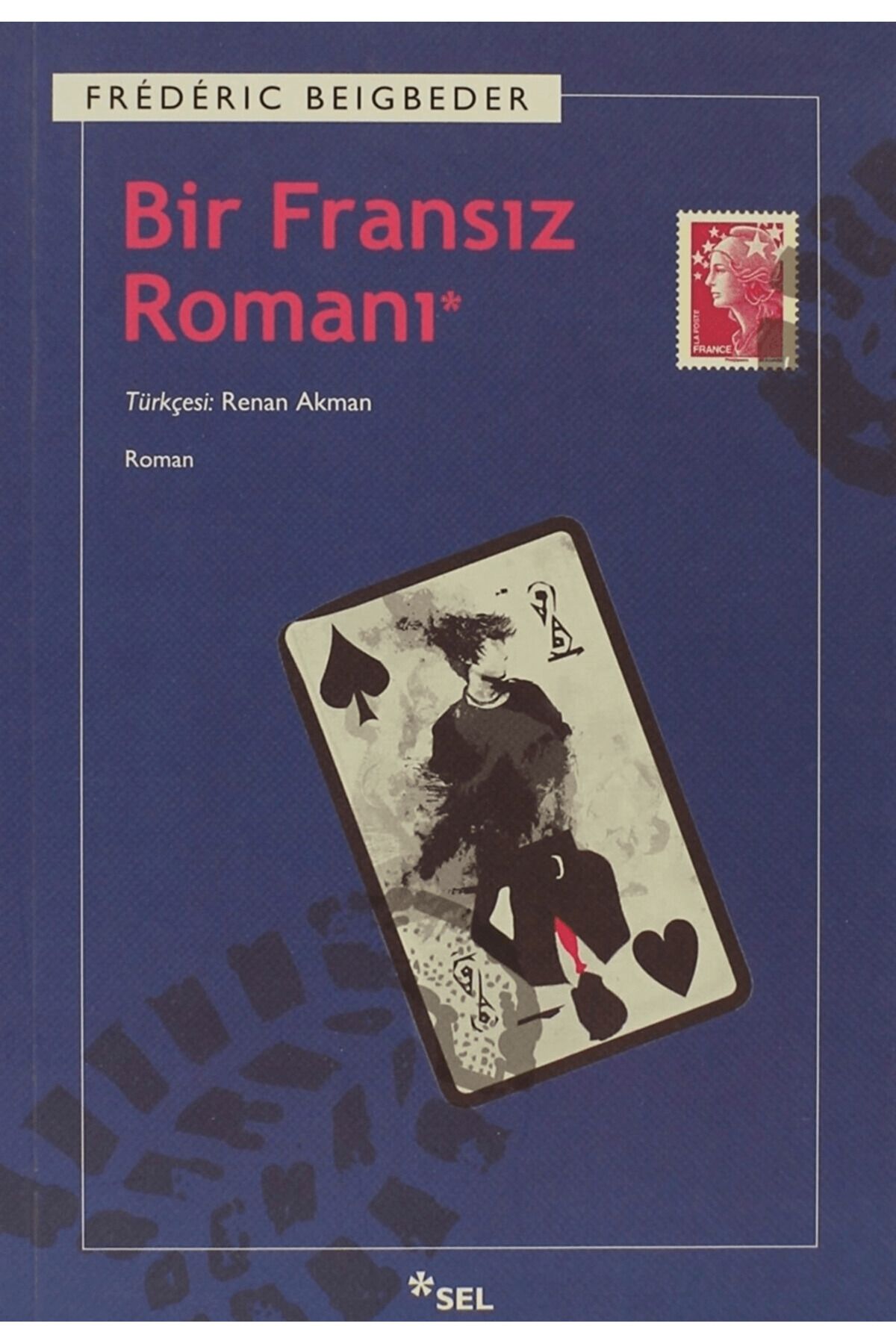 Sel Yayıncılık Bir Fransız Romanı
