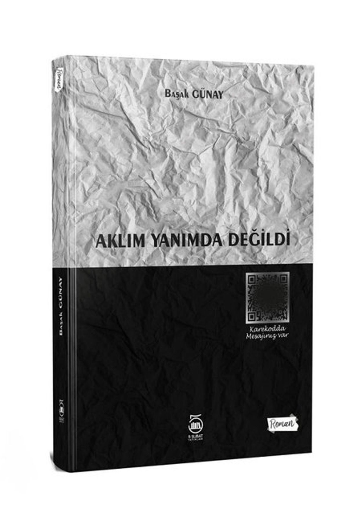 5 Şubat Yayınları Aklım Yanımda Değildi