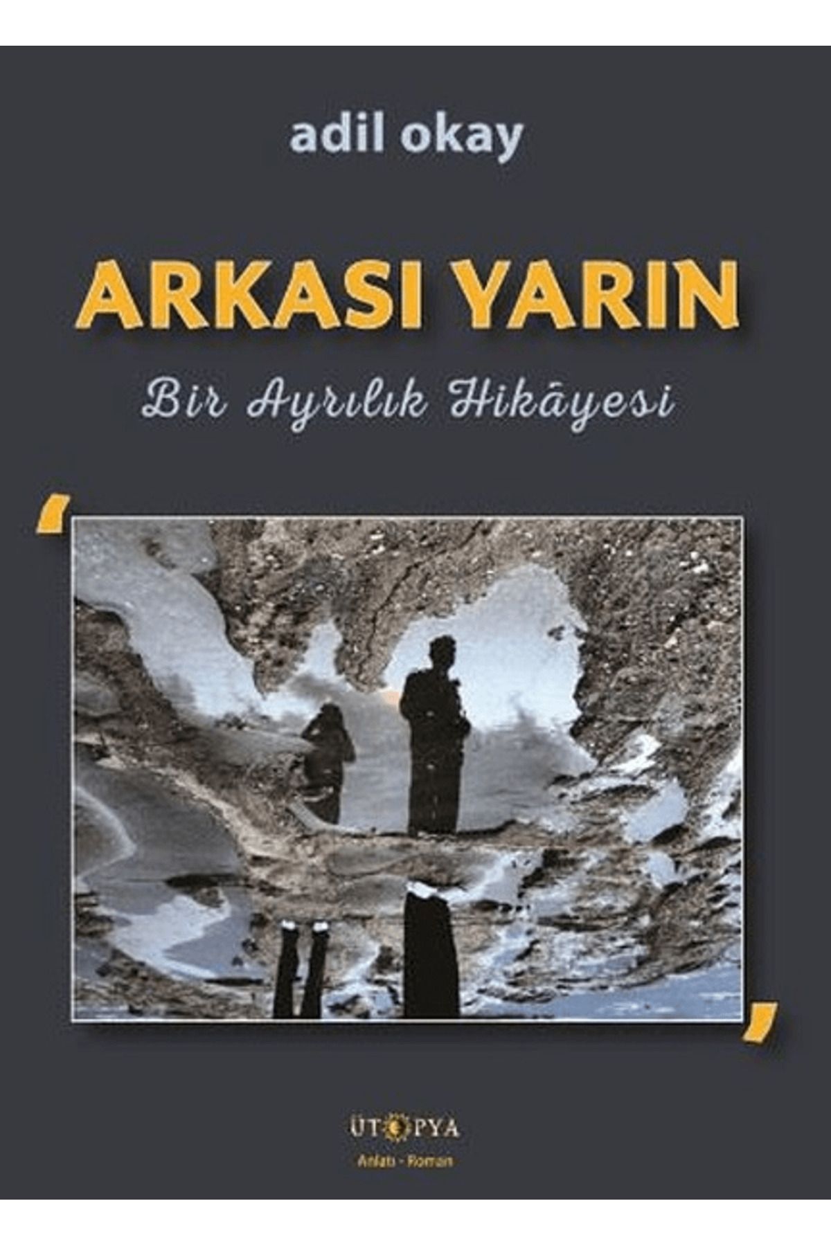 Ütopya Yayınevi Arkası Yarın