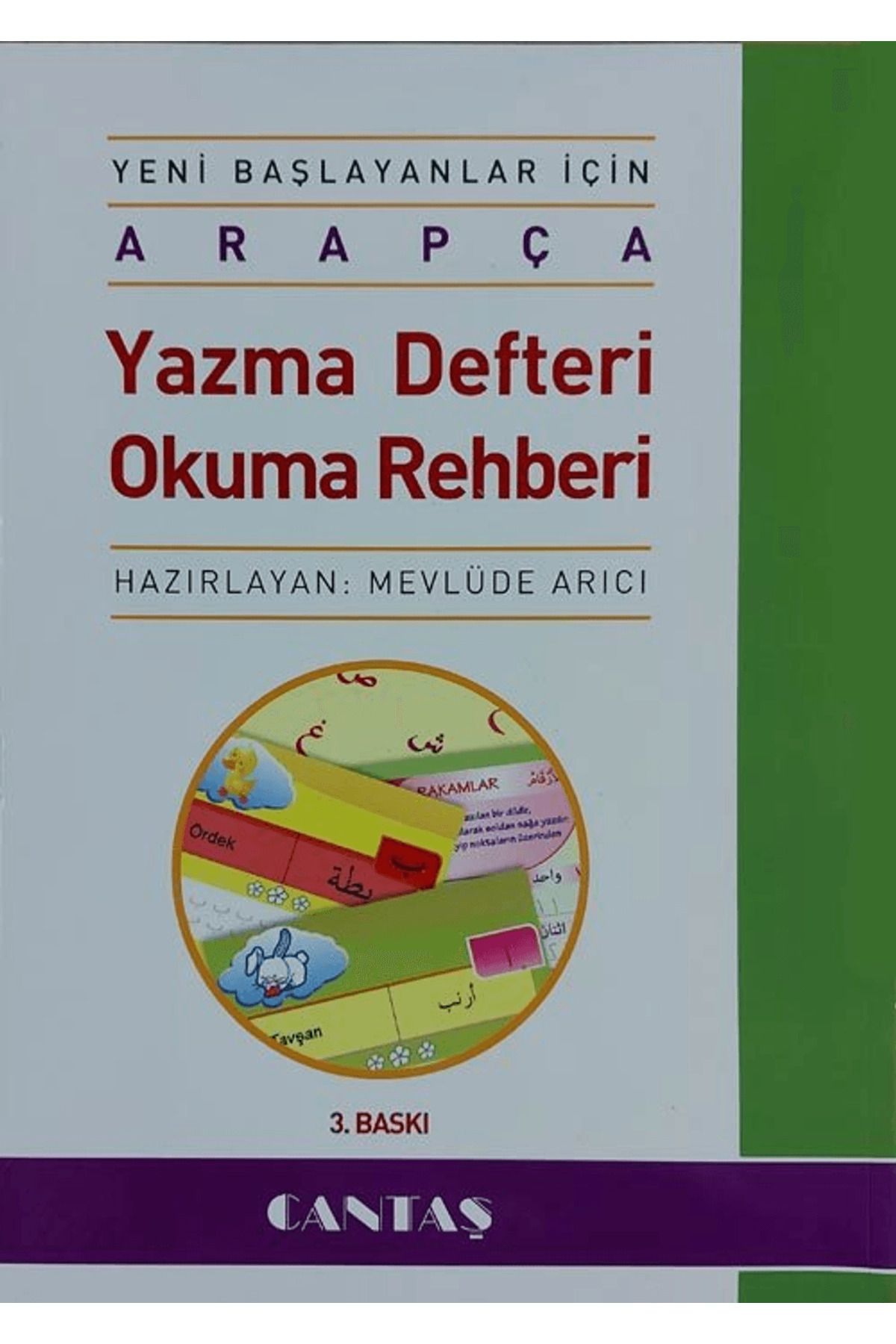 Cantaş Yayınları Yeni Başlayanlar İçin Arapça Yazma Defteri Okuma Rehberi