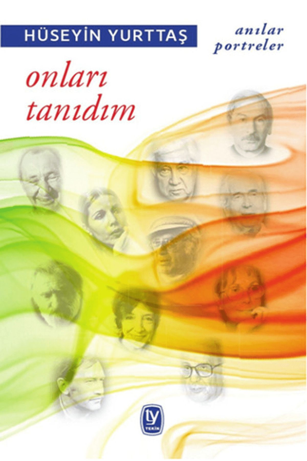 Tekin Yayınevi Onları Tanıdım