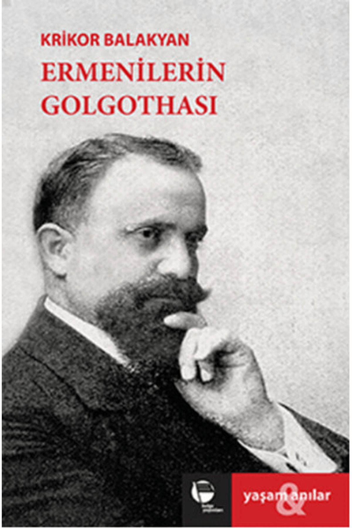 Belge Yayınları Ermenilerin Golgothası