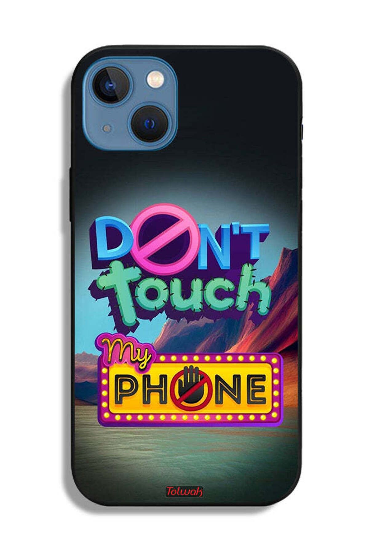 Tolwak-Apple iPhone 13 Protective Case Do Not Touch My Phone 2