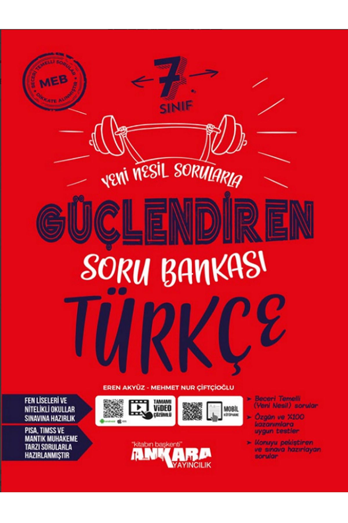 Evrensel İletişim Yayınları 7.Sınıf Ankara Güçlendiren Türkçe Soru Bankası / Fen Liseleri ve Nitelikli Okullar Sınavına Hazırlık