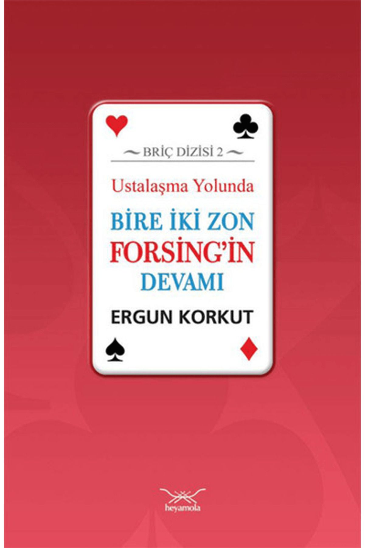 Heyamola Yayınları Ustalaşma Yolunda Bire İki Zon Forsing'in Devamı