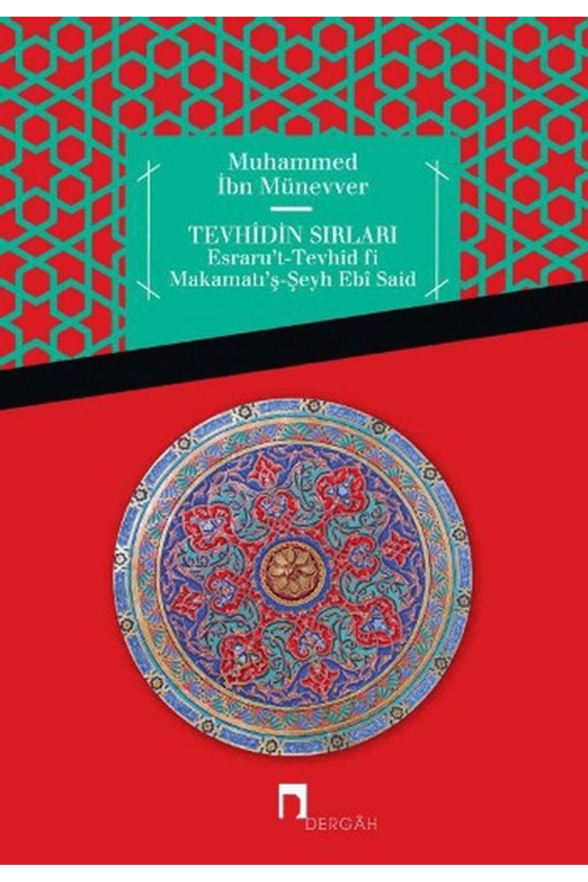 Dergah Yayınları Tevhidin Sırları
