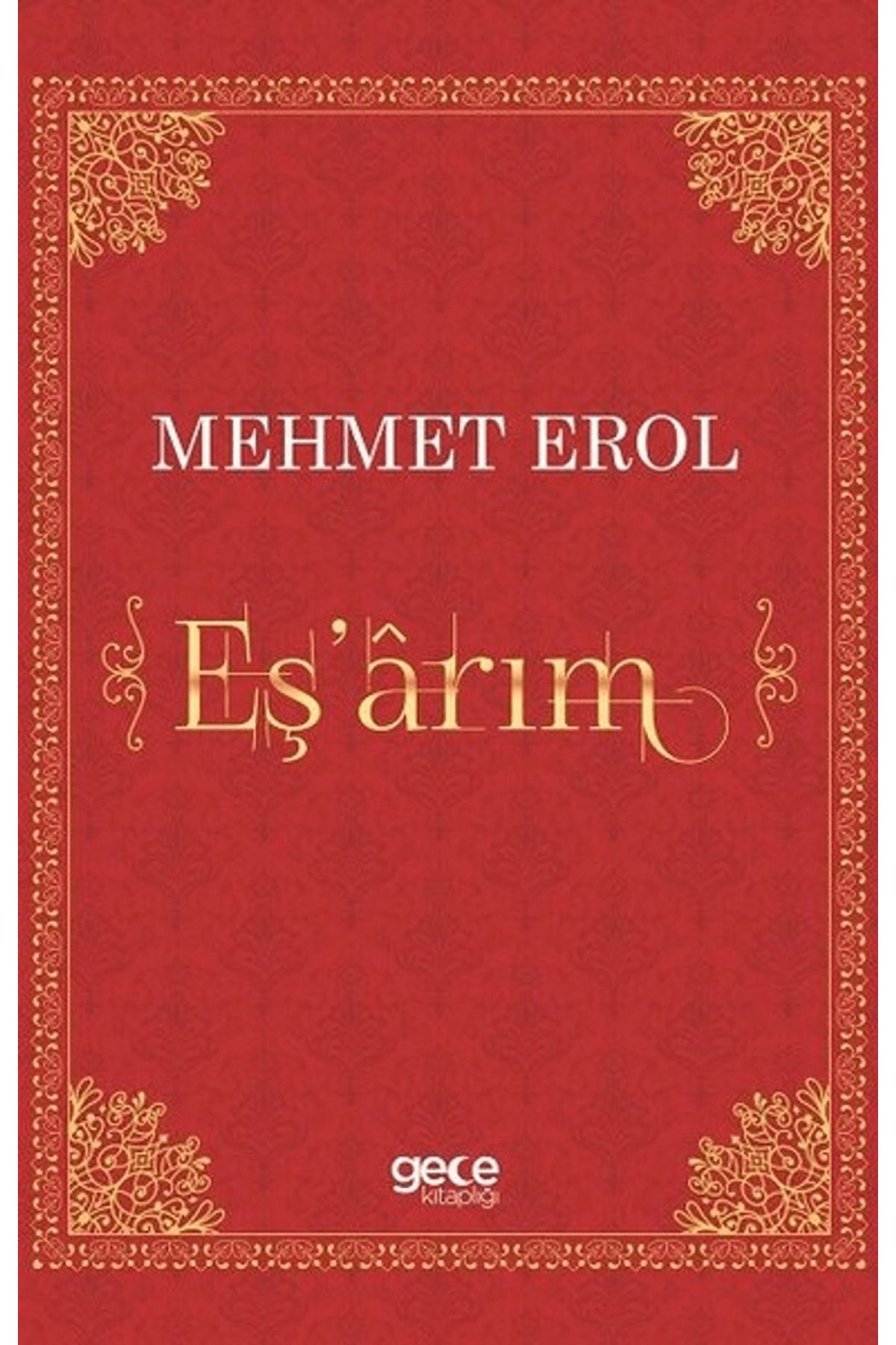 Gece Kitaplığı Eş’arım