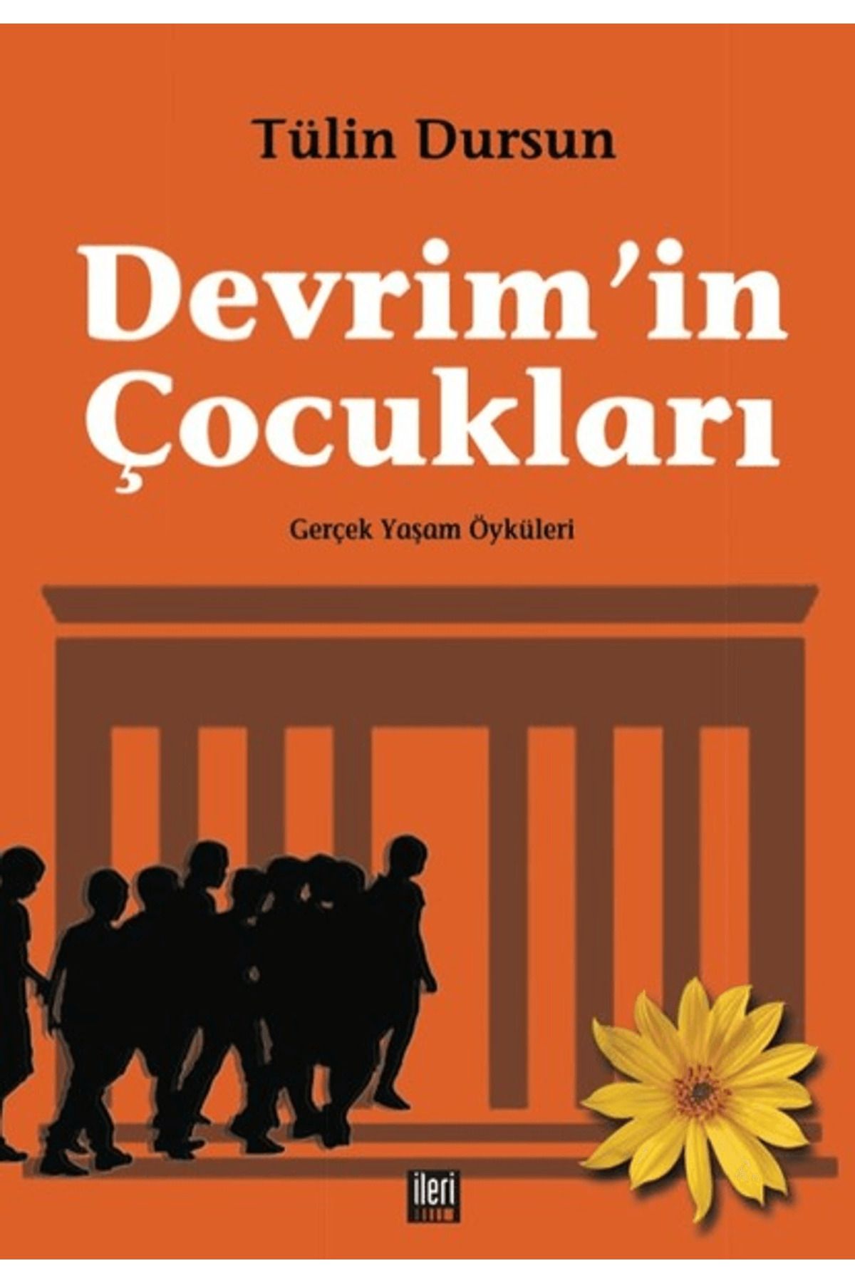 İleri Yayınları Devrim'in Çocukları