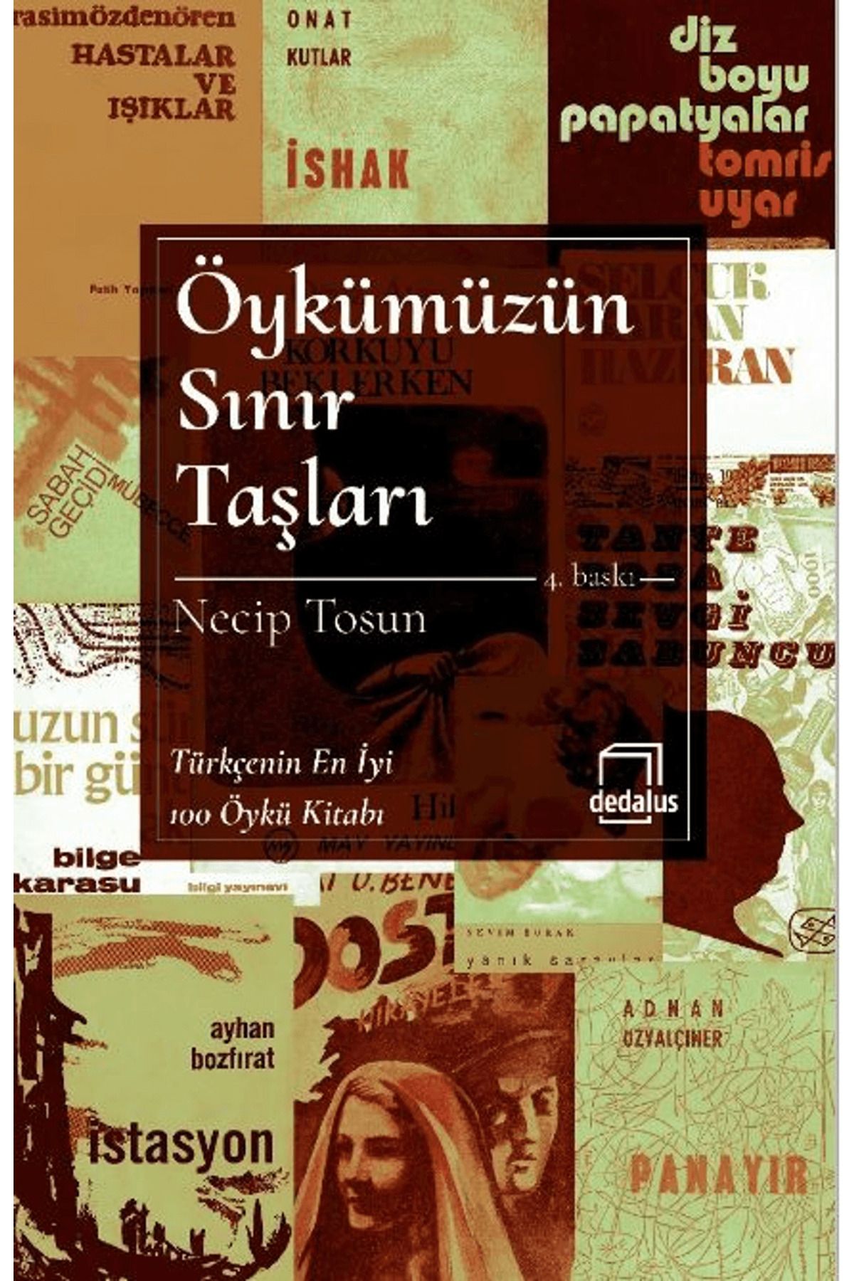 Dedalus Kitap Öykümüzün Sınır Taşları