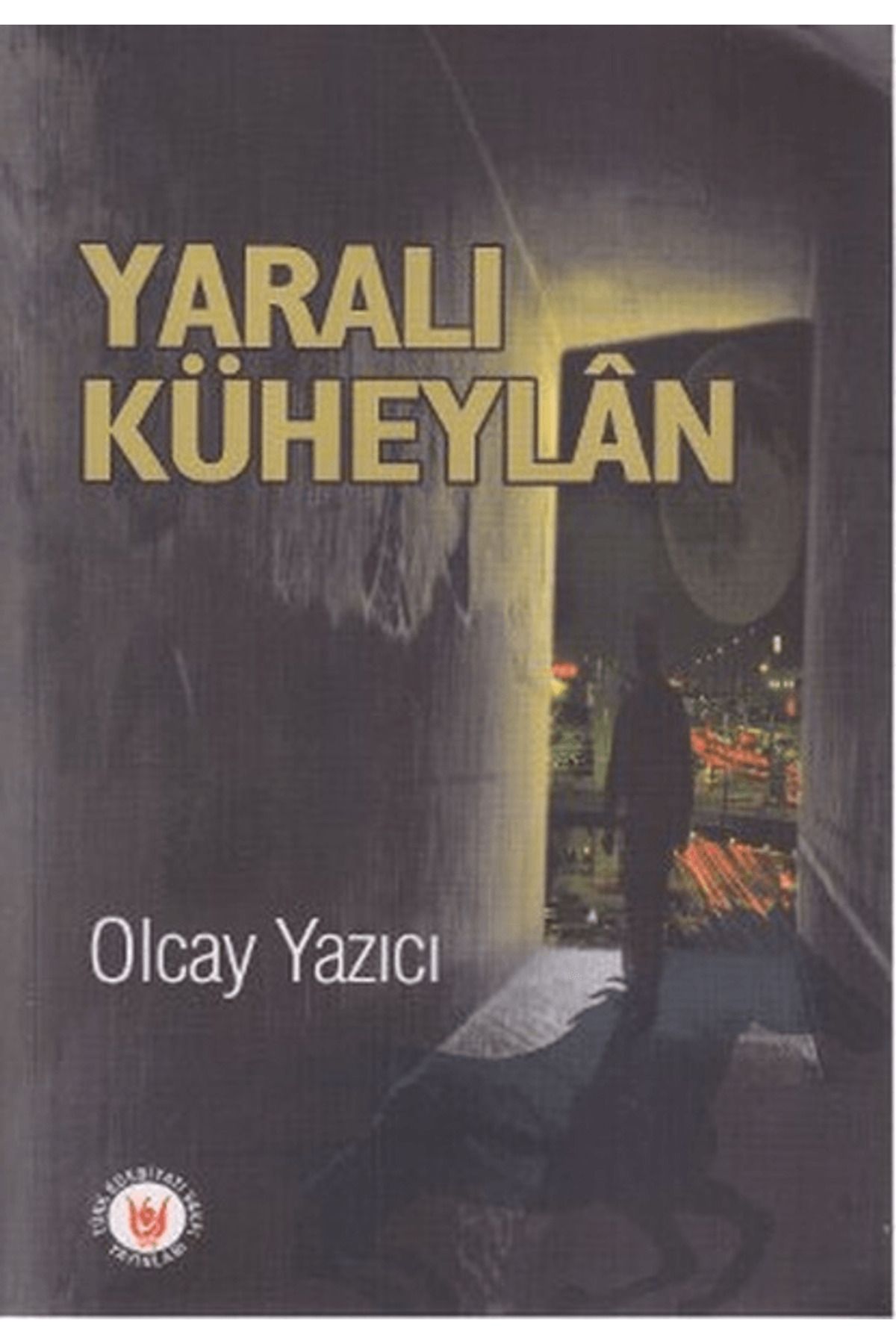 Tedev Yayınları Yaralı Küheylan