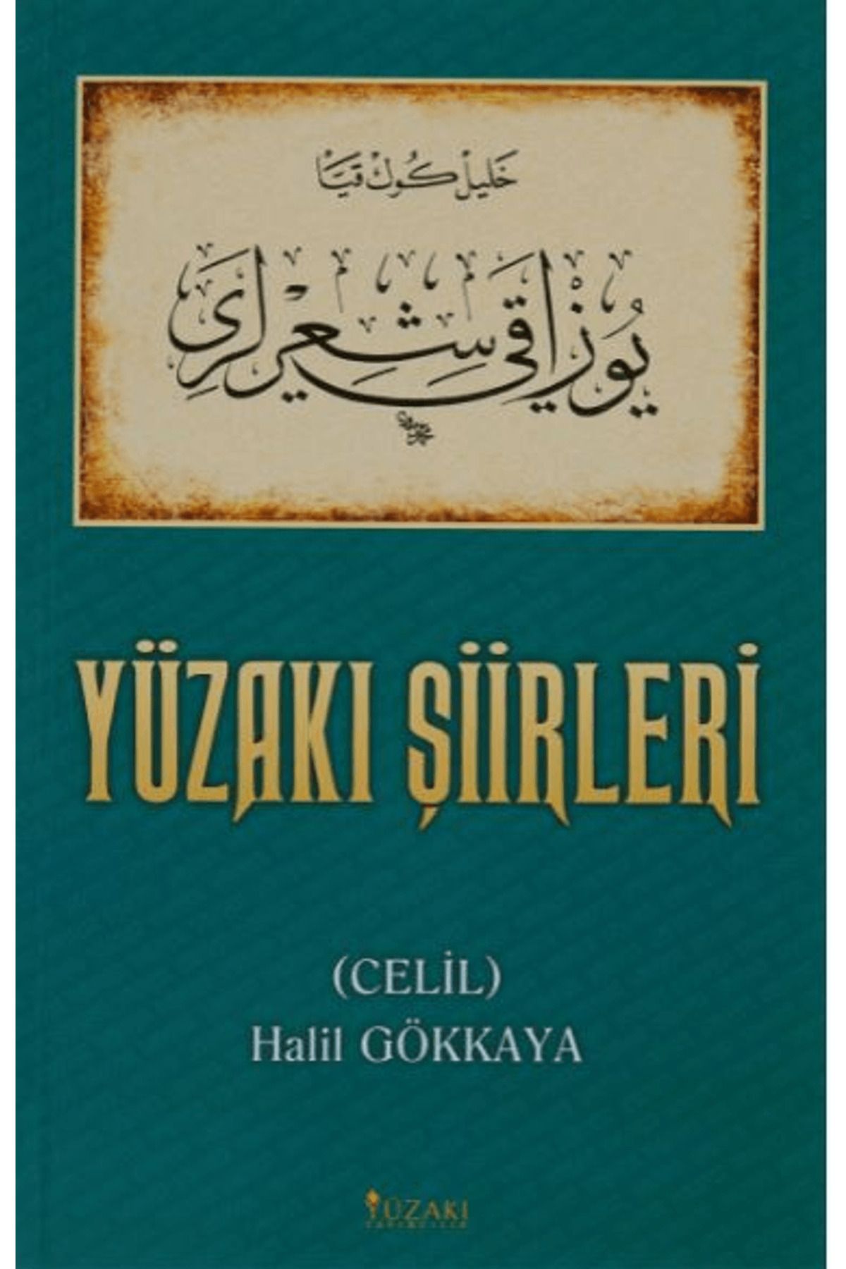 Yüzakı Yayıncılık Yüzakı Şiirleri