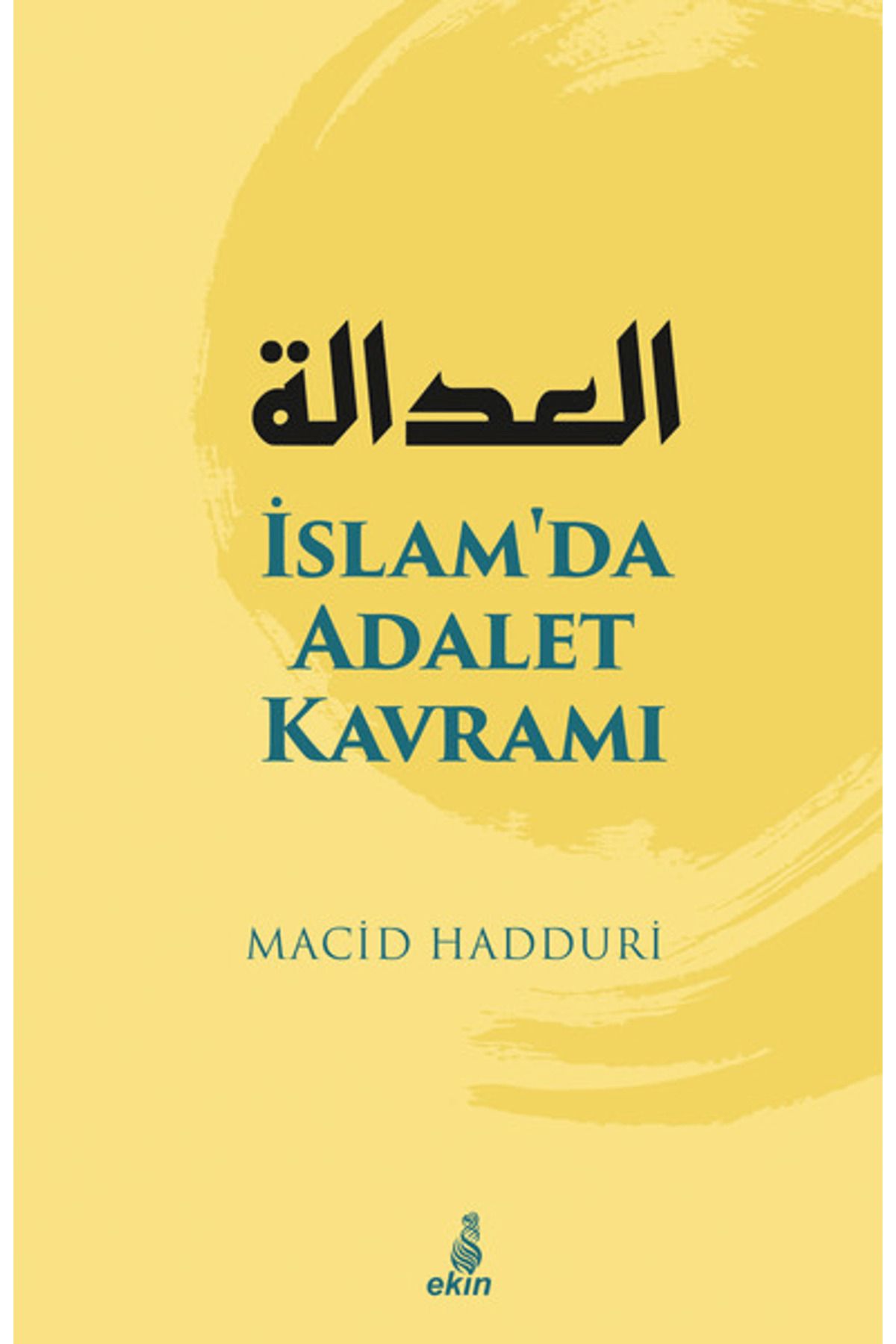 Ekin Yayınları İslam'da Adalet Kavramı