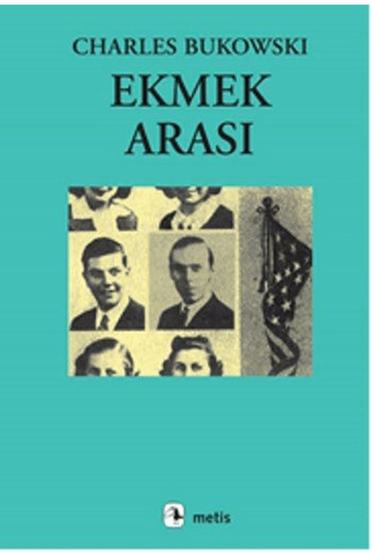 Metis Yayınları Ekmek Arası