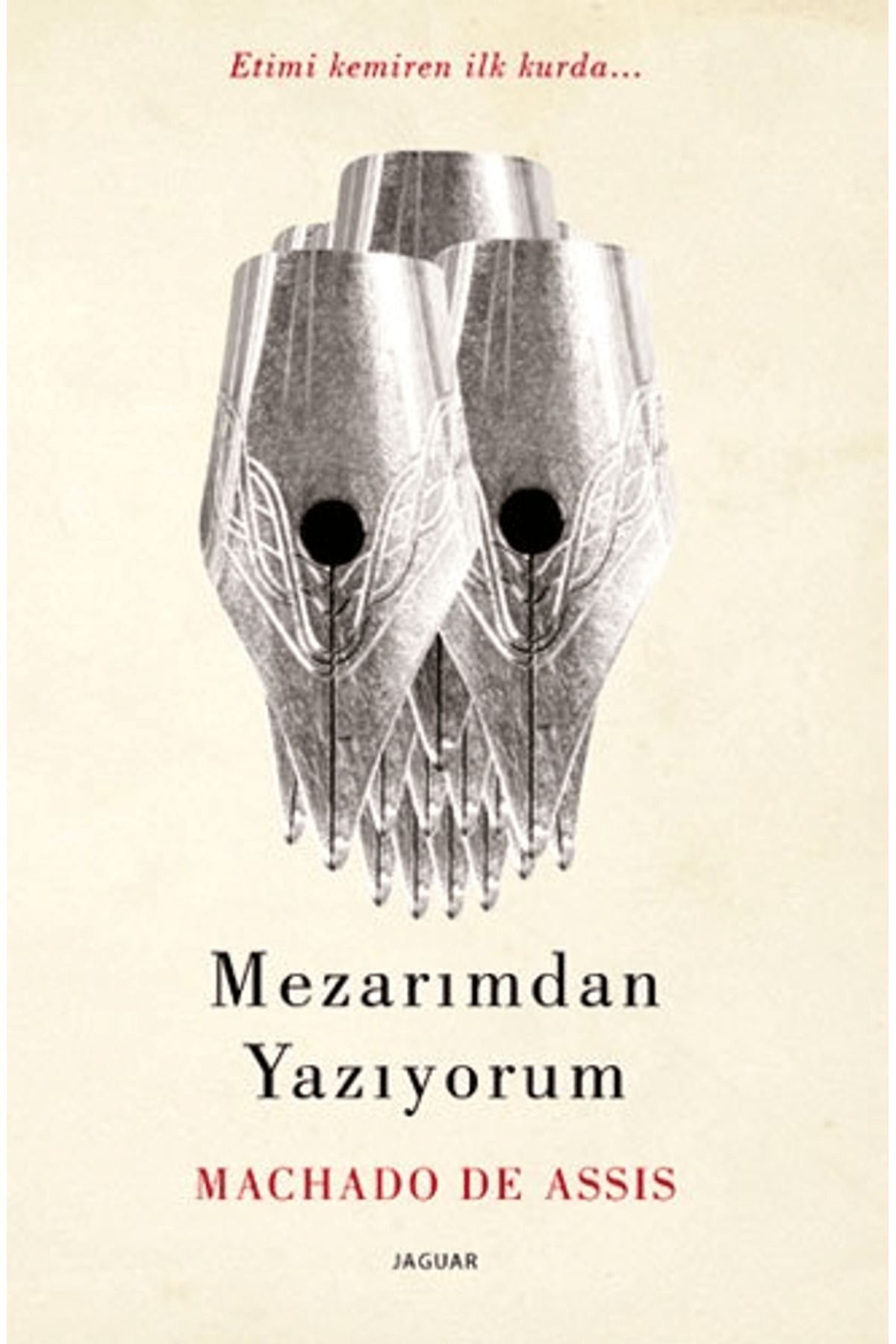 Jaguar Kitap Mezarımdan Yazıyorum