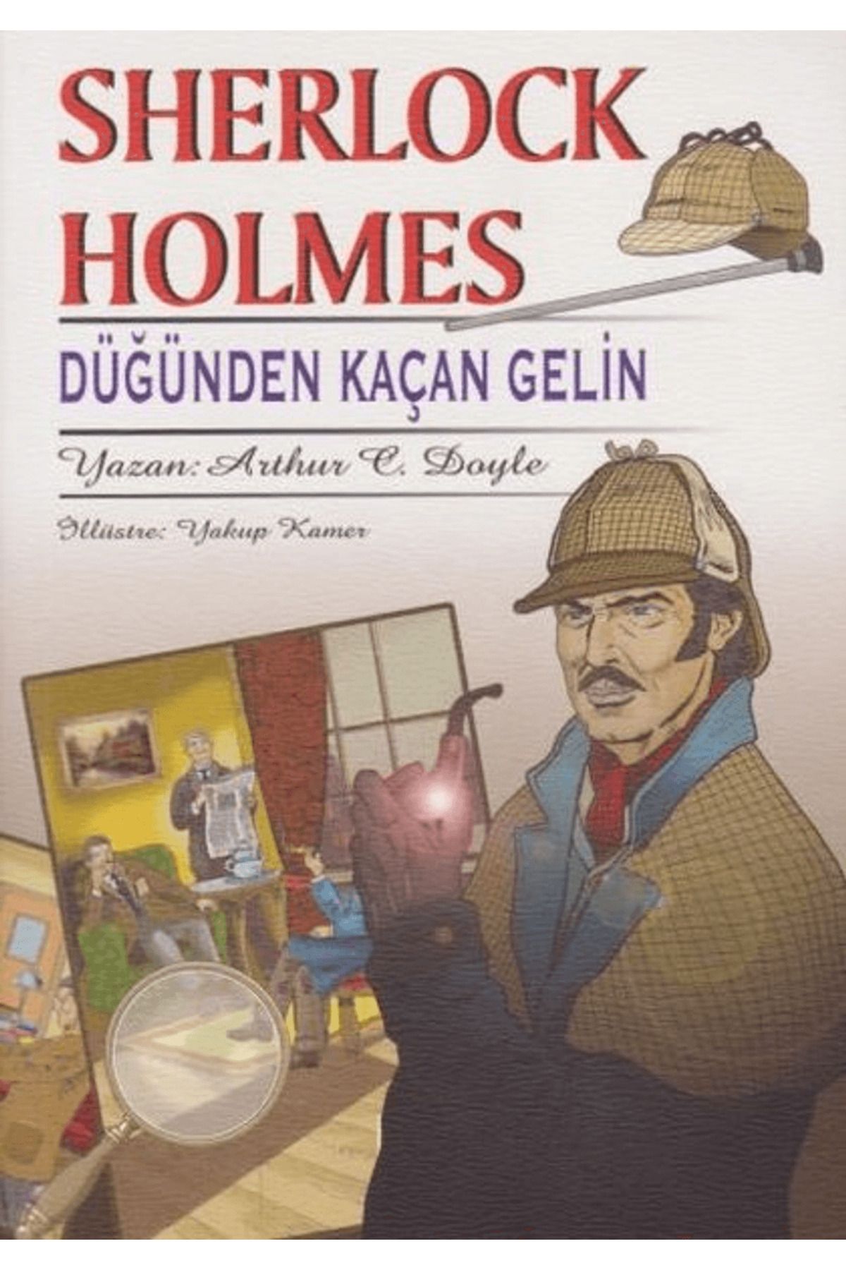 Rönesans Yayınları Sherlock Holmes - Düğünden Kaçan Gelin